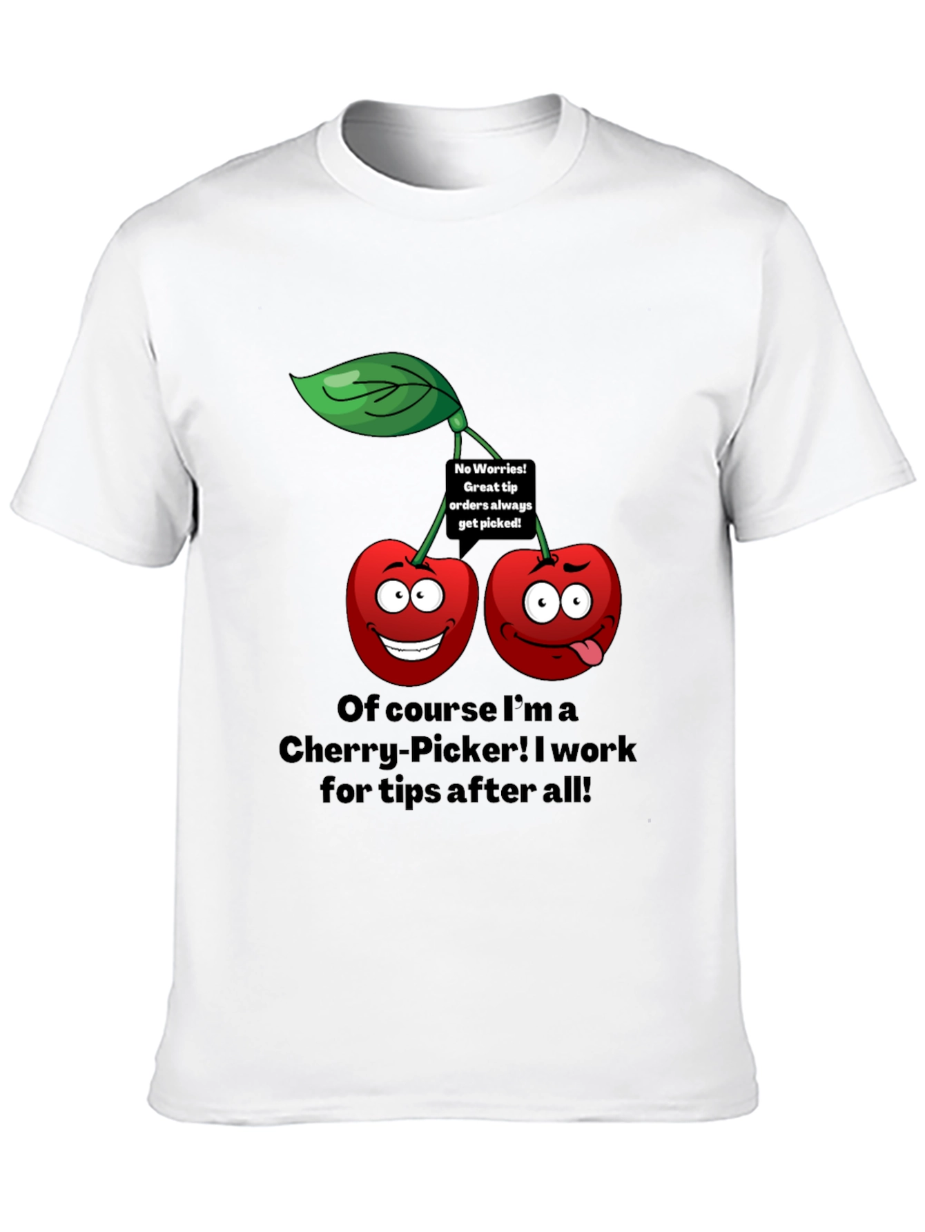 Funny Cherry Picker Tip T-Shirt