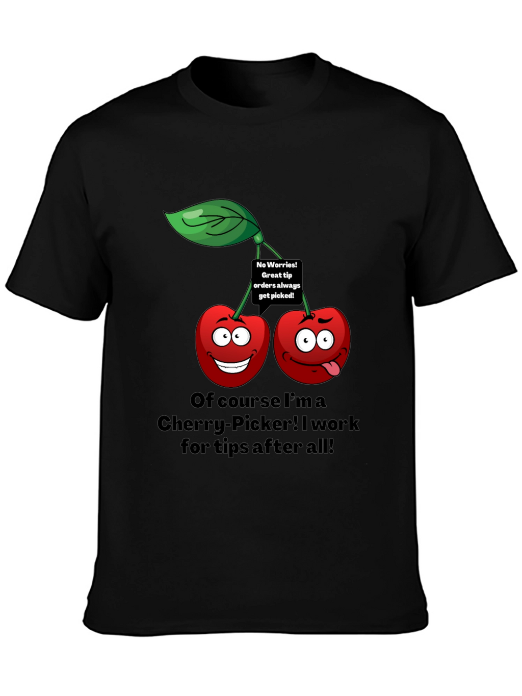 Funny Cherry Picker Tip T-Shirt