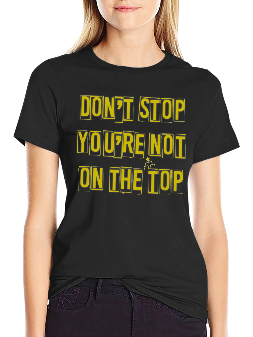 Motivational Dont Stop Graphic Tee