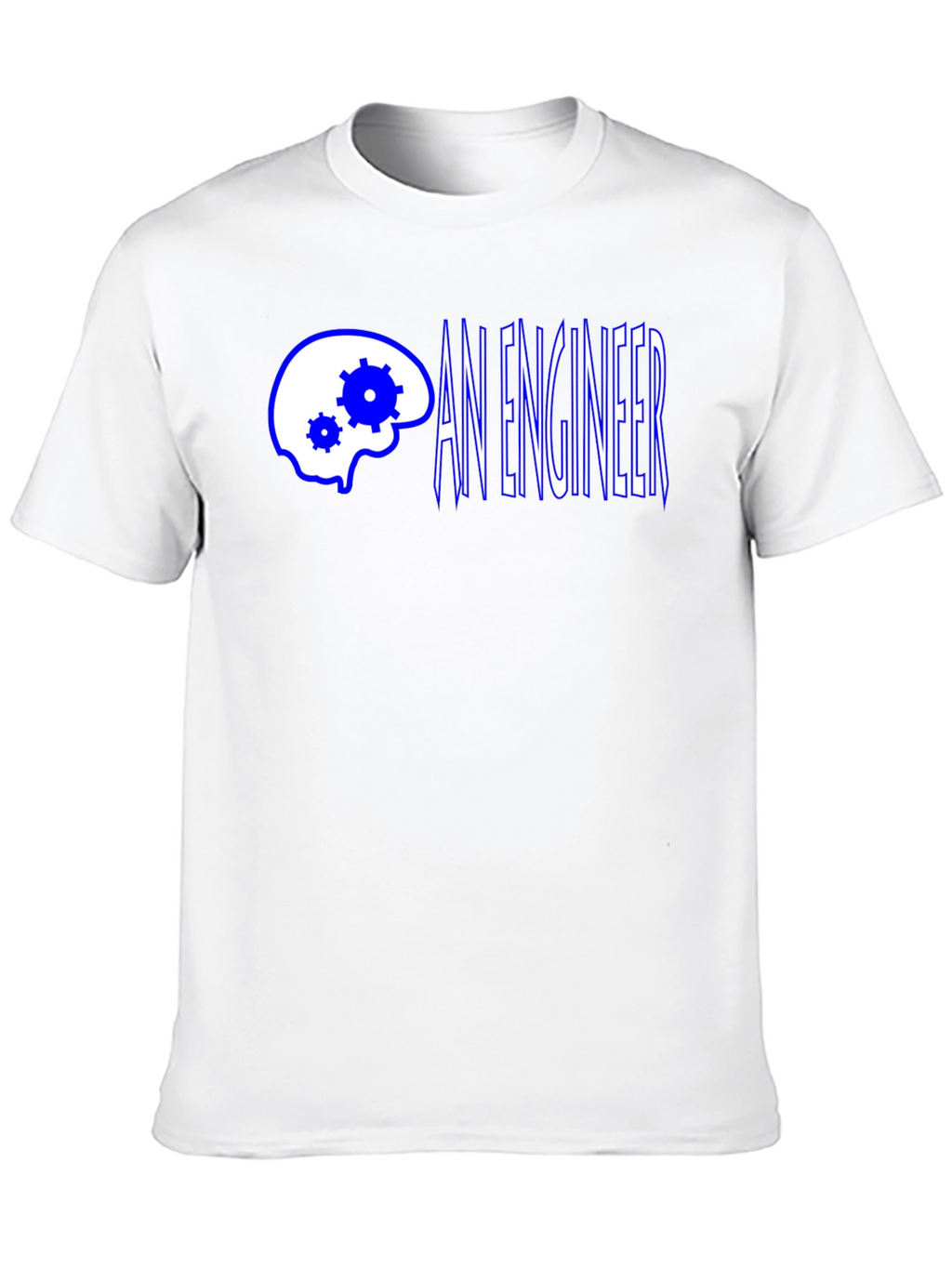 An Engineer T-Shirt - Brain Gear Design