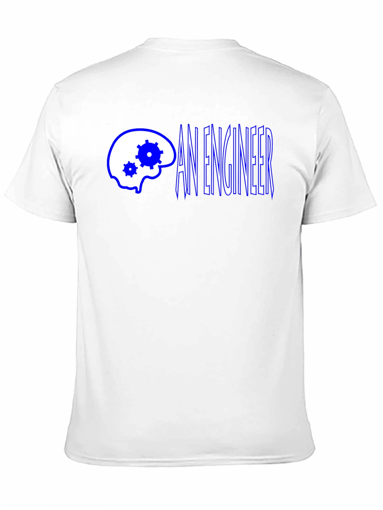 An Engineer T-Shirt - Brain Gear Design