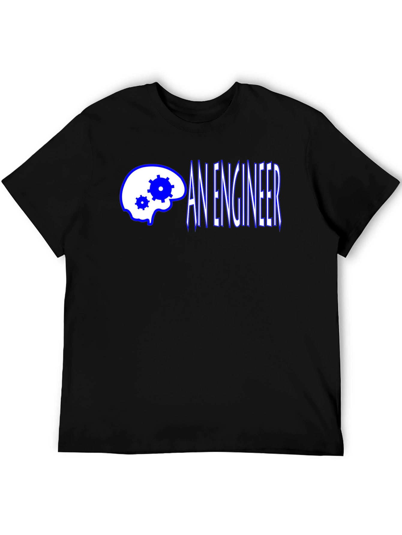 An Engineer T-Shirt - Brain Gear Design