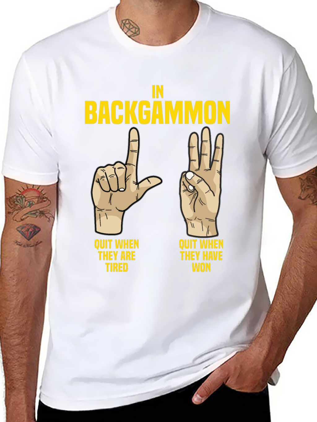 Backgammon Funny T-Shirt: Quit When Tired/Won