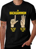 Backgammon Funny T-Shirt: Quit When Tired/Won
