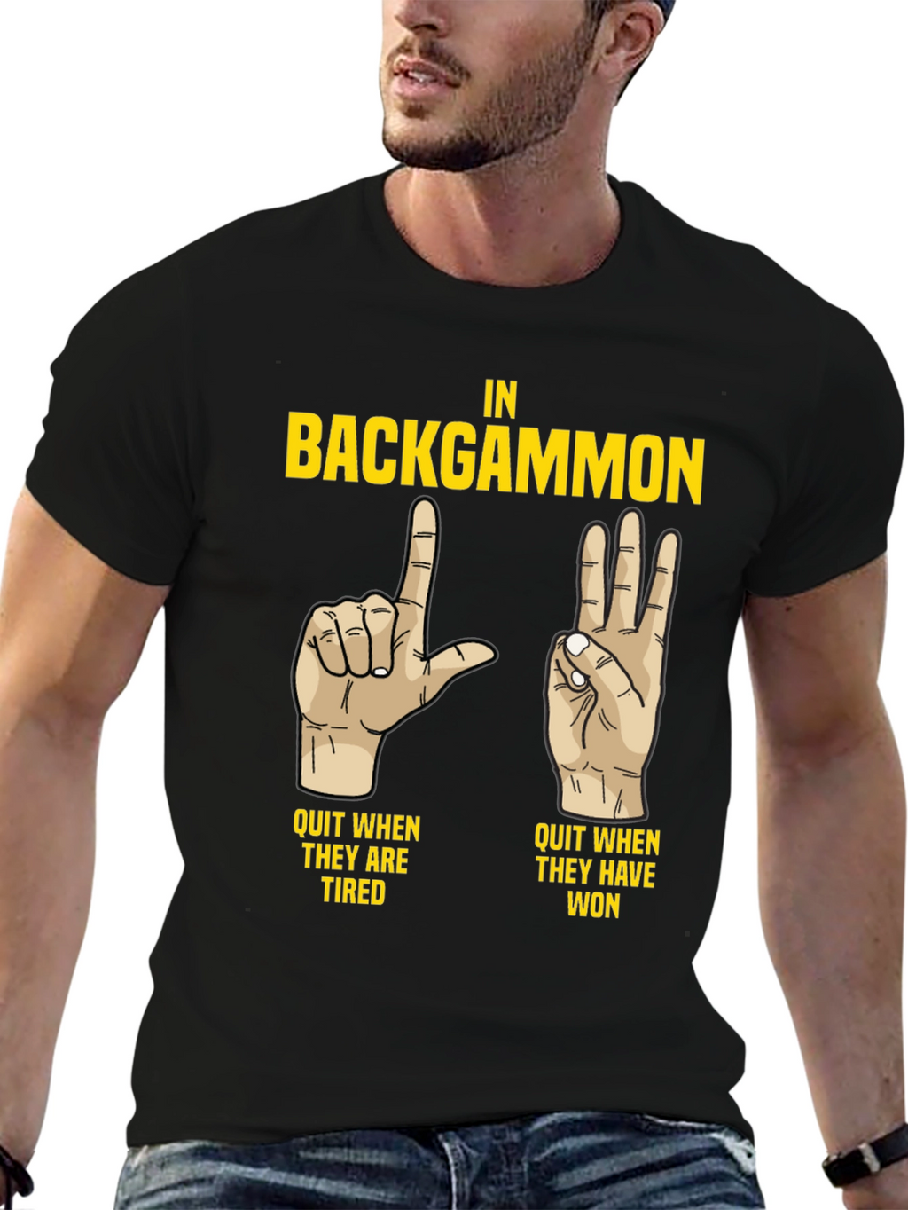 Backgammon Funny T-Shirt: Quit When Tired/Won