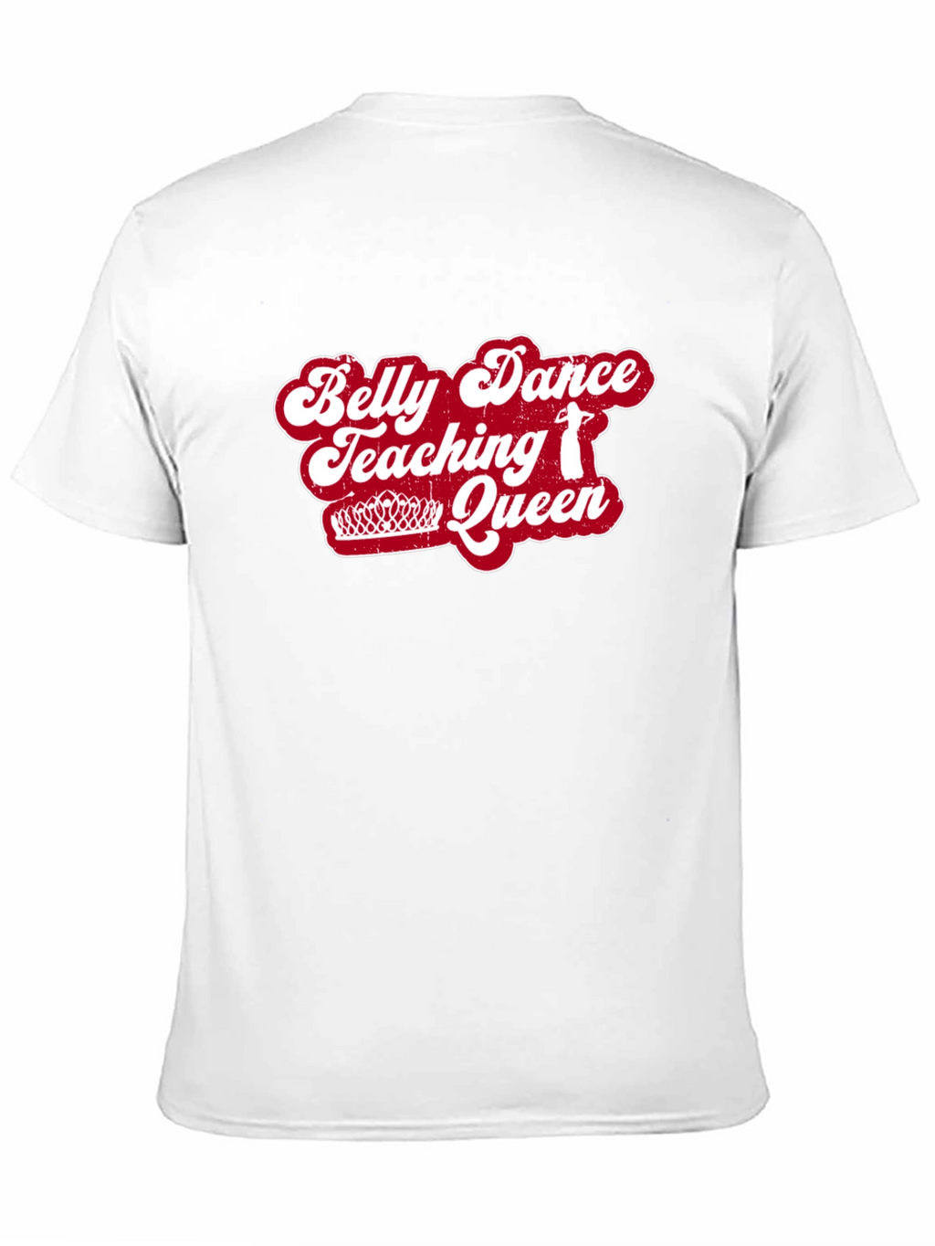 Belly Dance Teaching Queen Graphic Tee