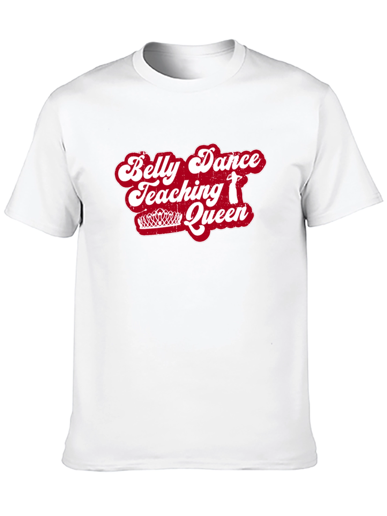 Belly Dance Teaching Queen Graphic Tee