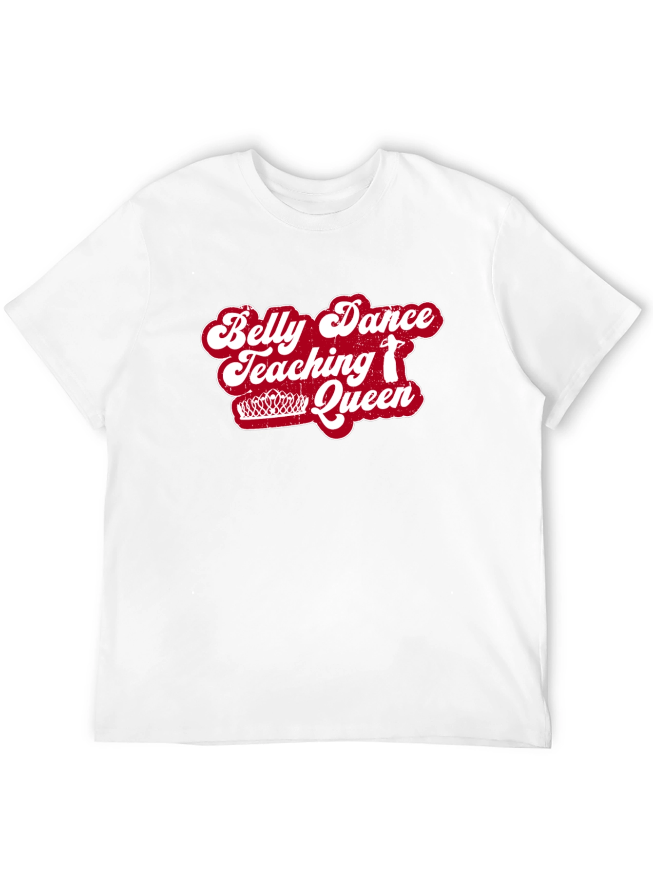 Belly Dance Teaching Queen Graphic Tee