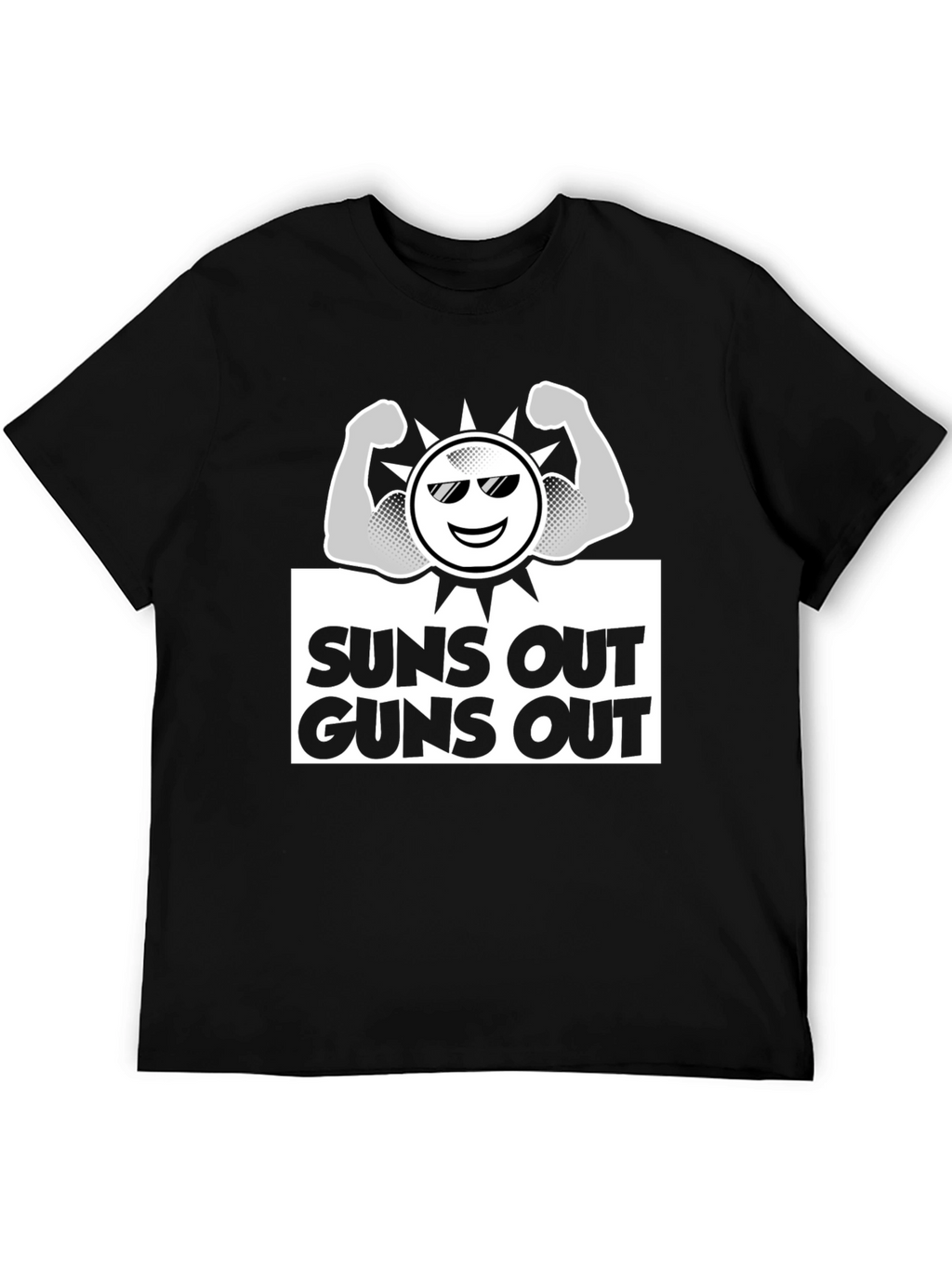 Suns Out Guns Out Graphic T-Shirt