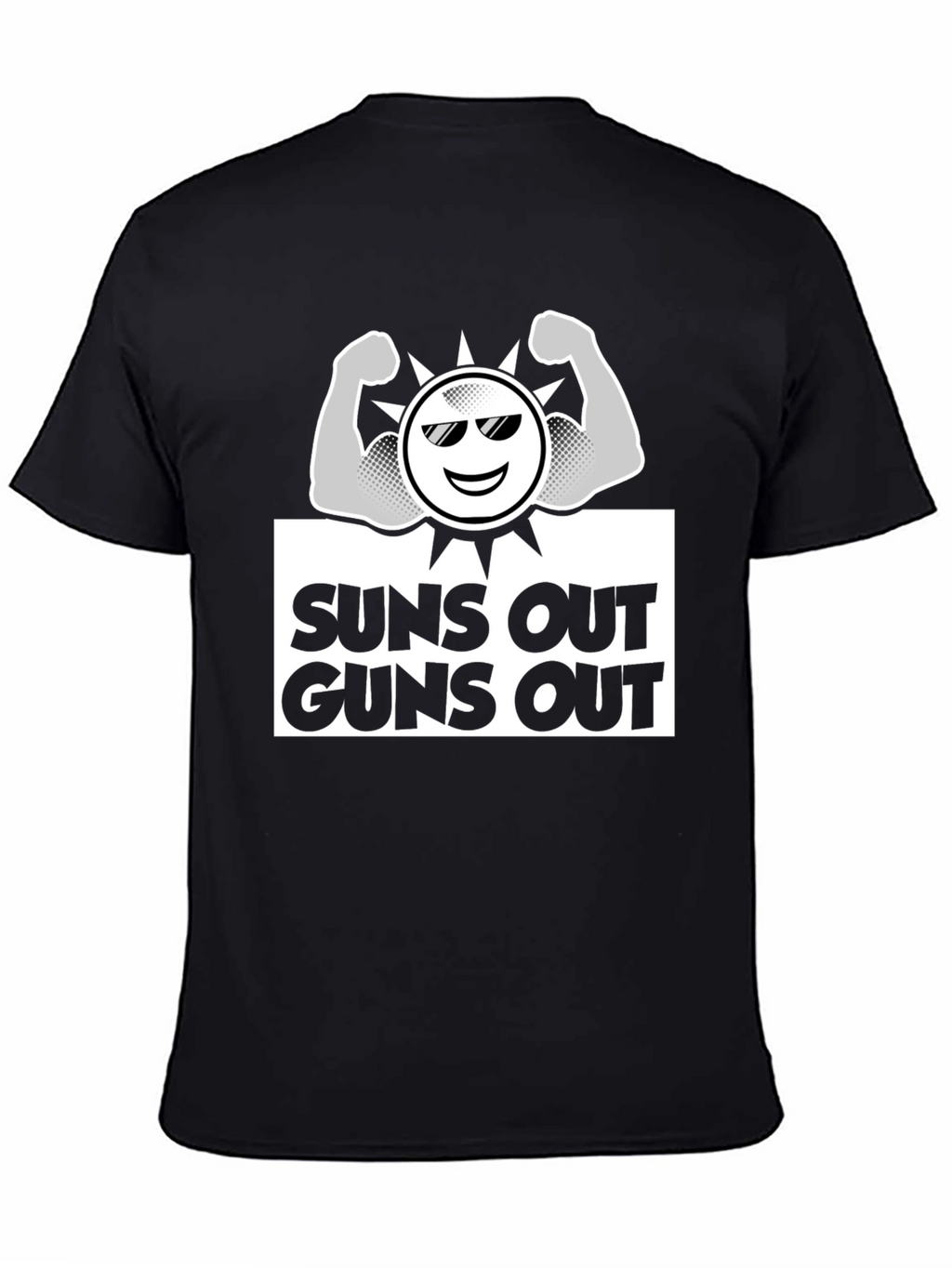 Suns Out Guns Out Graphic T-Shirt