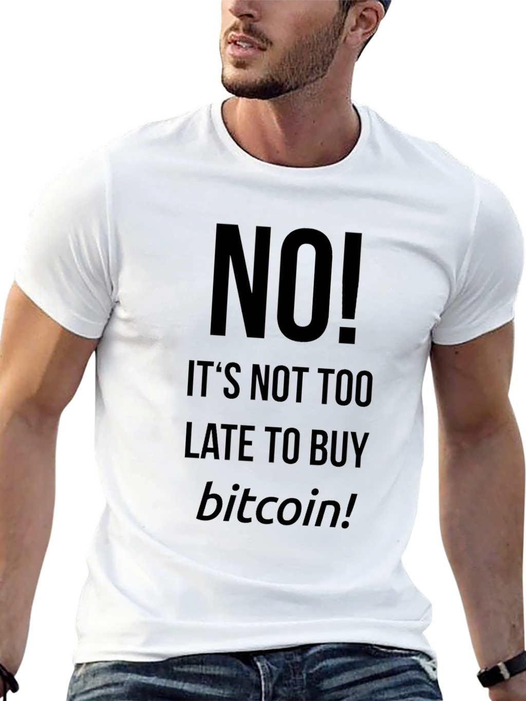 Bitcoin T-Shirt - Its Not Too Late!