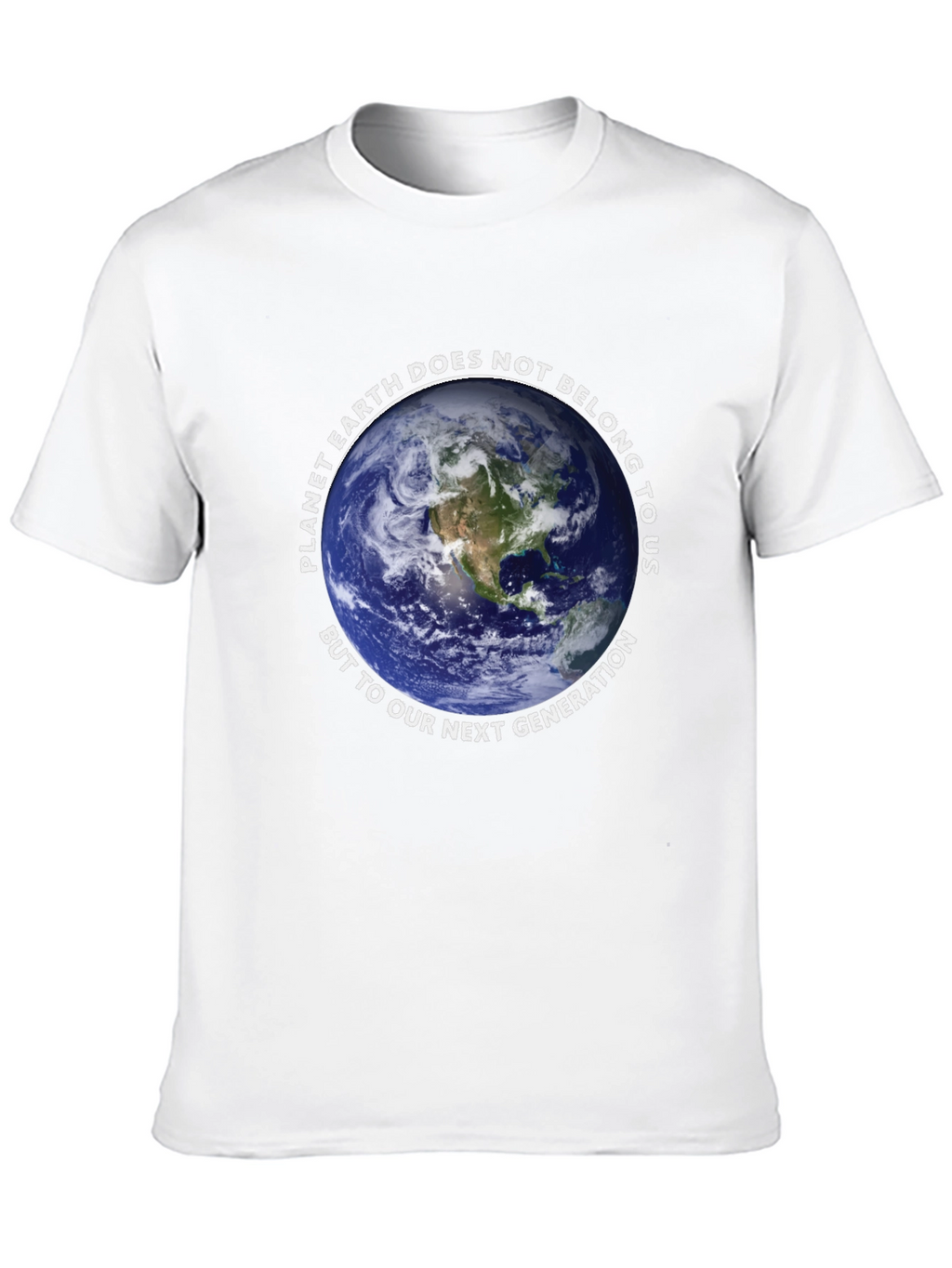 Earth Belongs to Our Next Generation T-Shirt