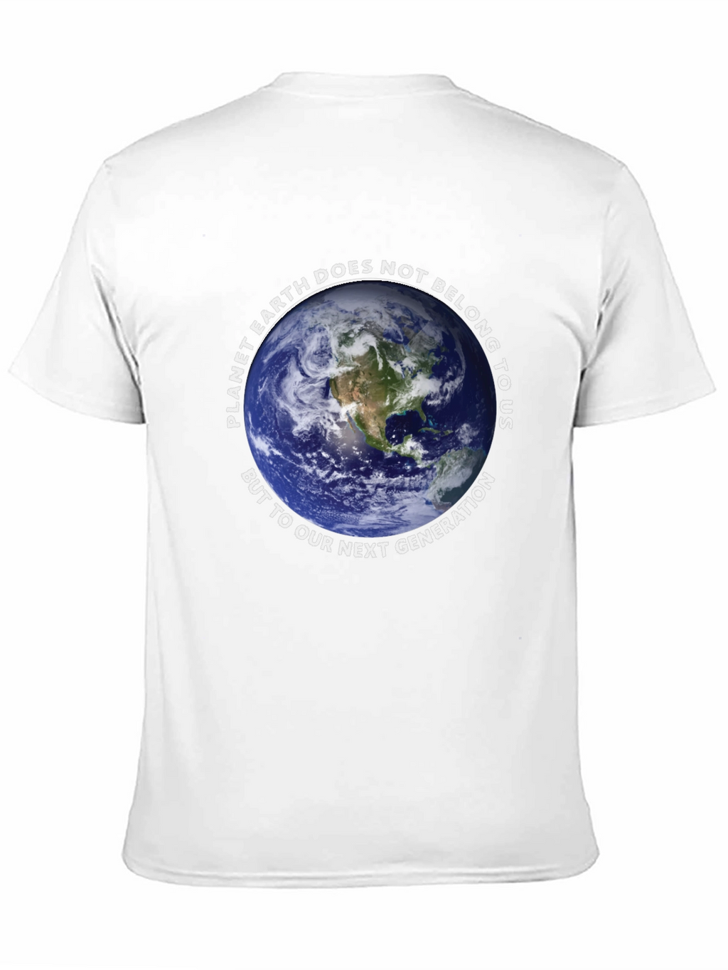 Earth Belongs to Our Next Generation T-Shirt