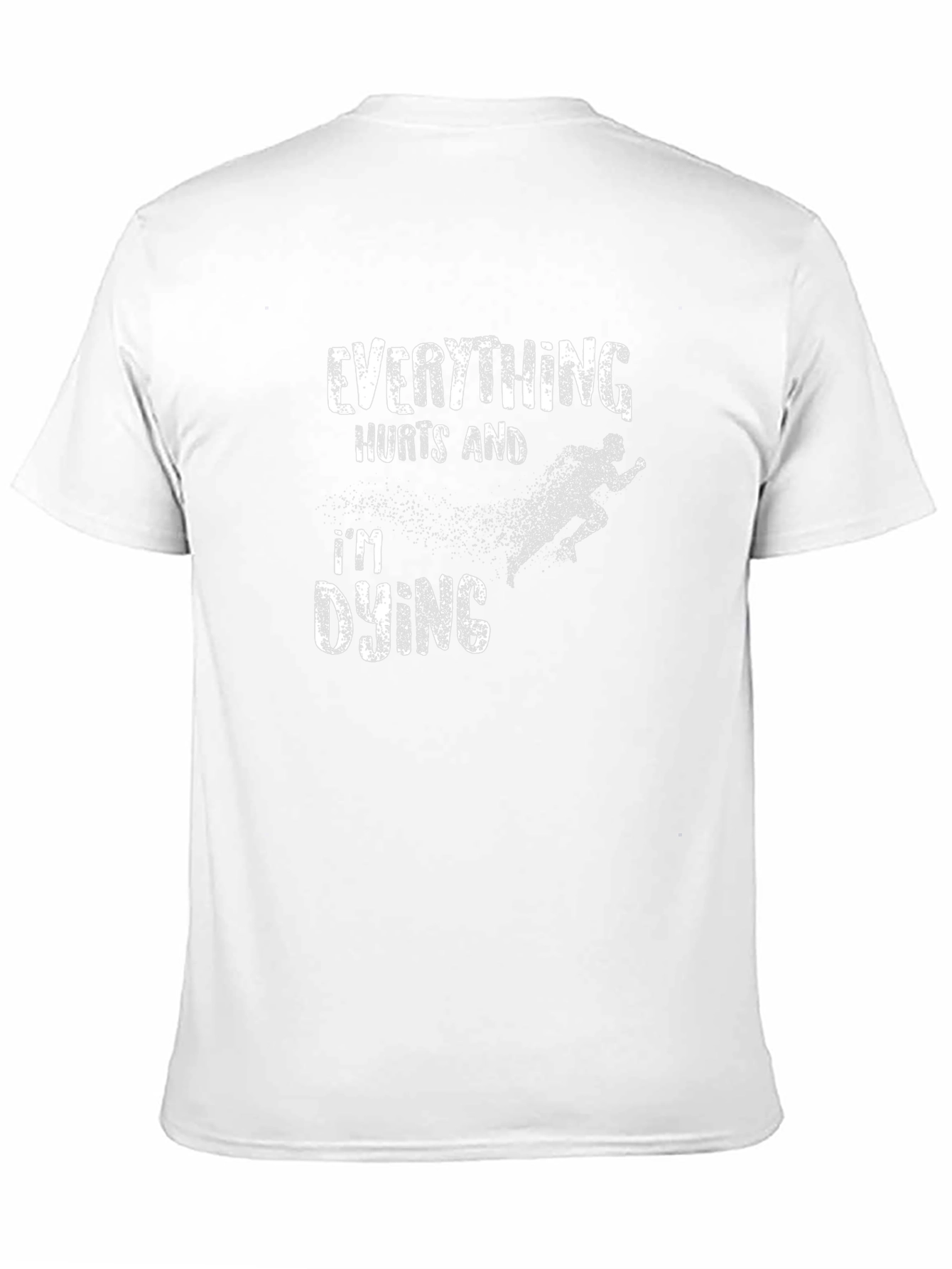 Everything Hurts Im Dying Black Graphic Tee