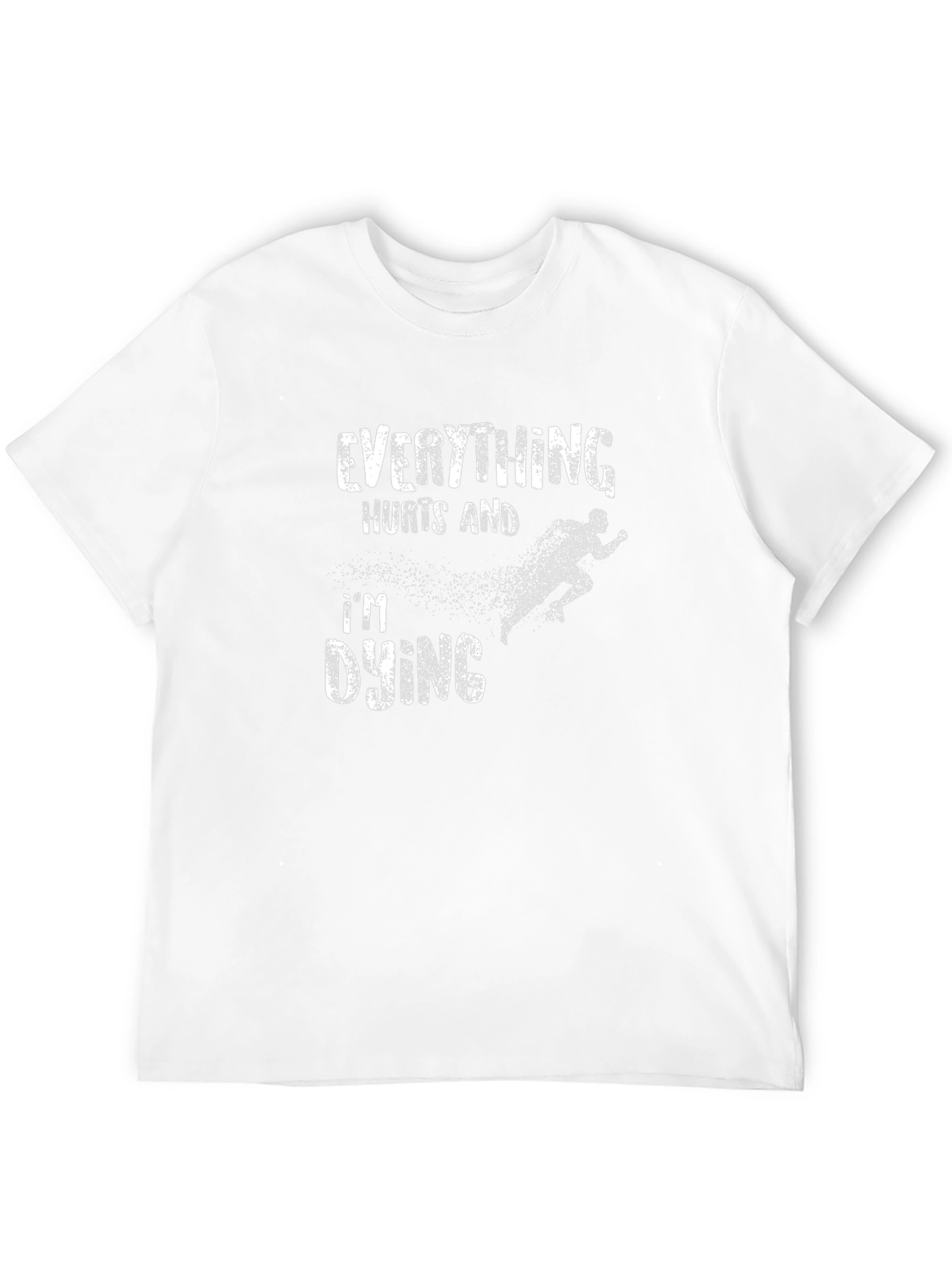 Everything Hurts Im Dying Black Graphic Tee