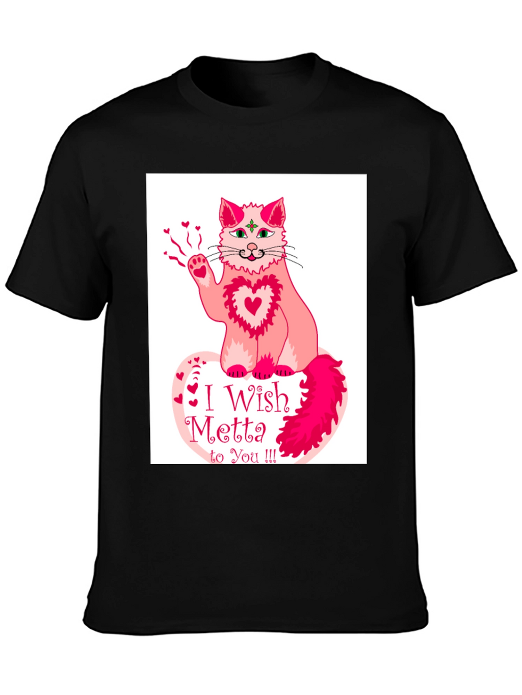 I Wish Metta to You Cat T-Shirt