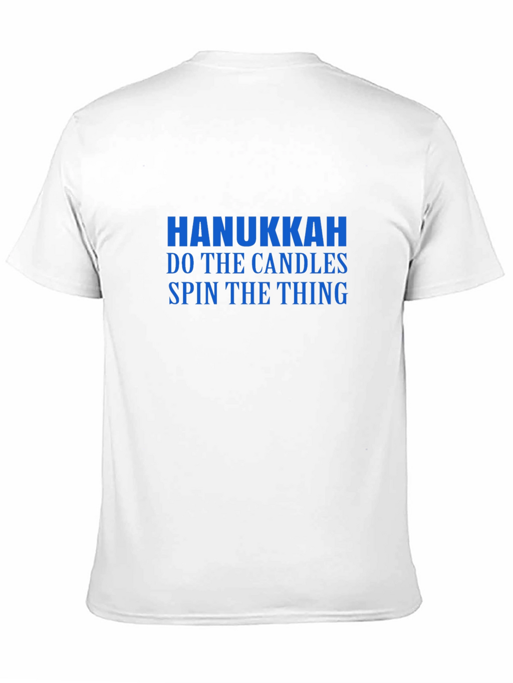 Hanukkah Do The Candles T-Shirt