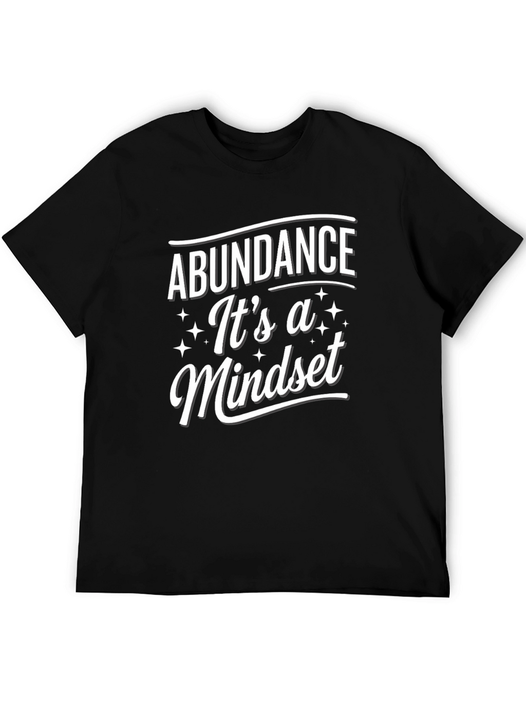 Abundance Mindset Graphic Tee - Motivational T-Shirt