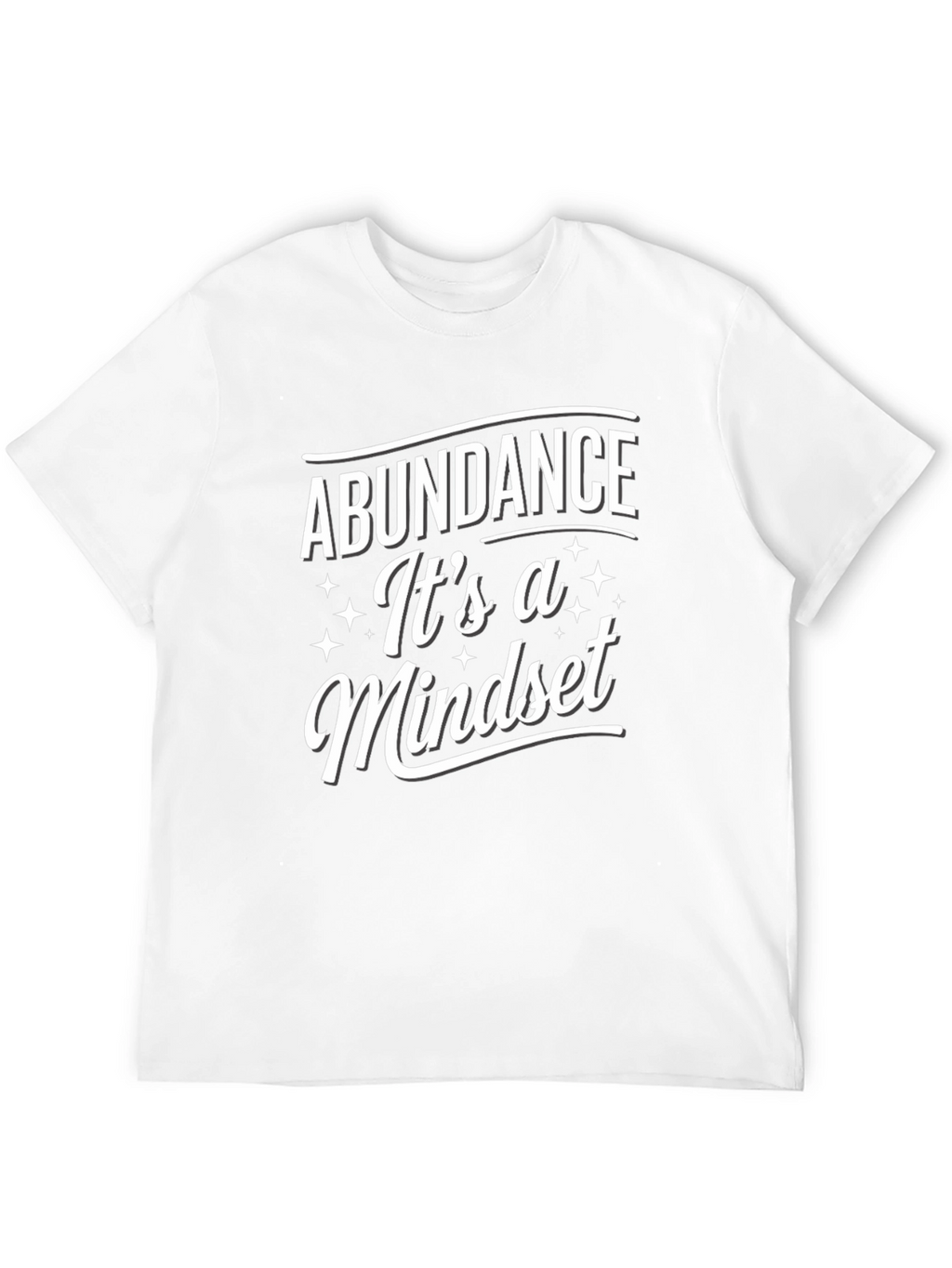 Abundance Mindset Graphic Tee - Motivational T-Shirt