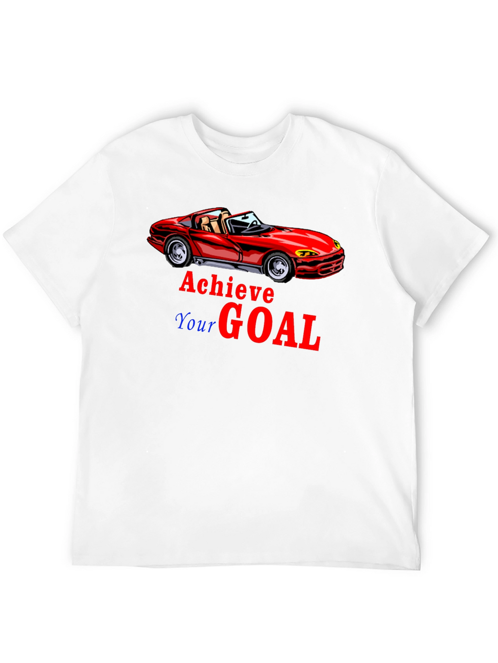 Achieve Your Goal T-Shirt