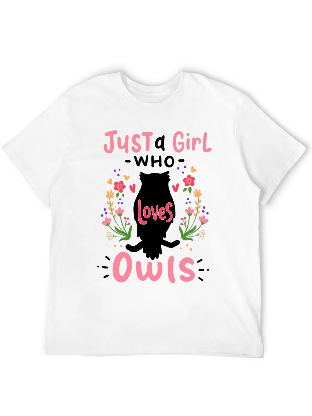 Just A Girl Who Loves Owls T-Shirt - Black