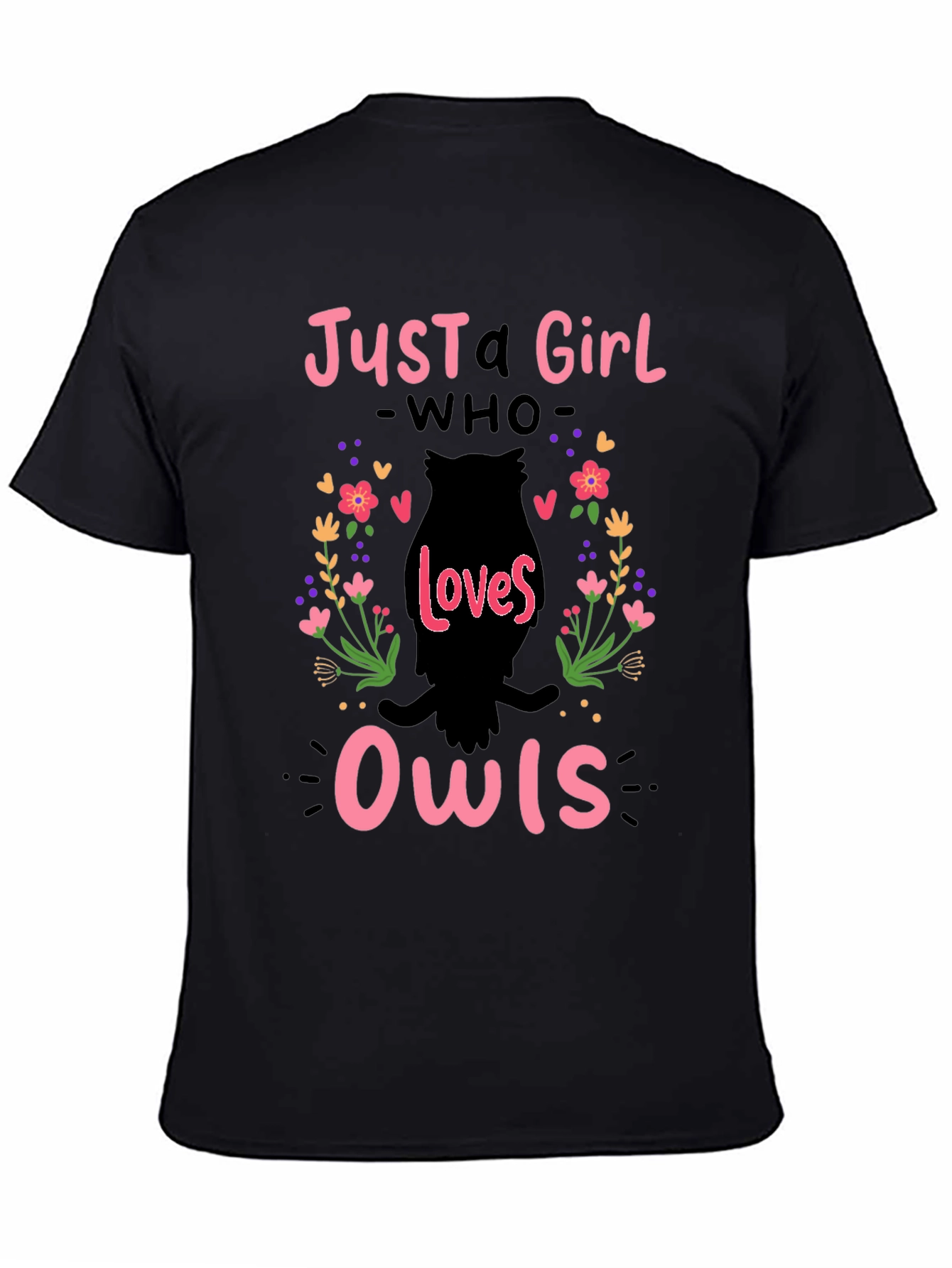 Just A Girl Who Loves Owls T-Shirt - Black