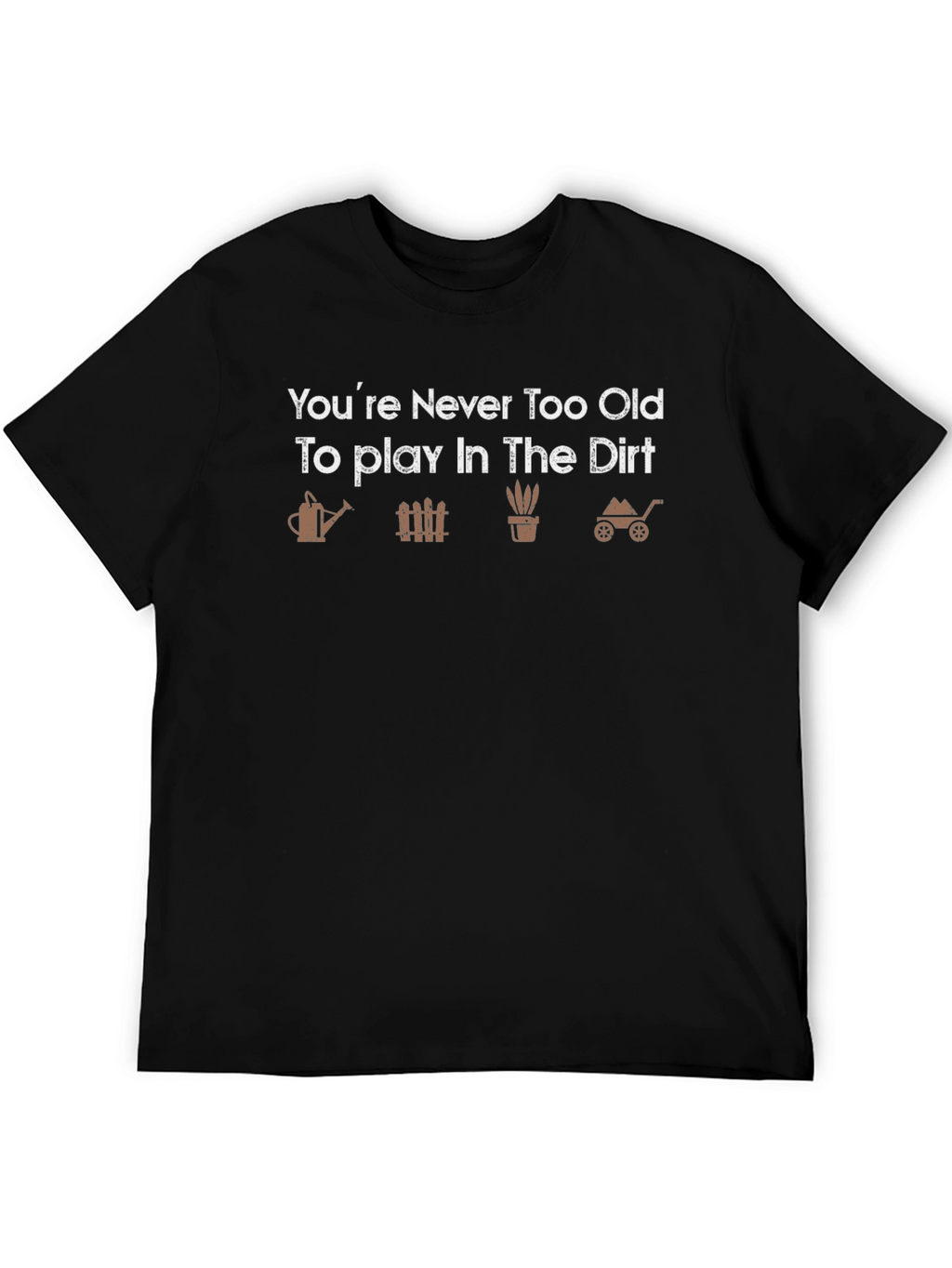 Play in the Dirt T-Shirt