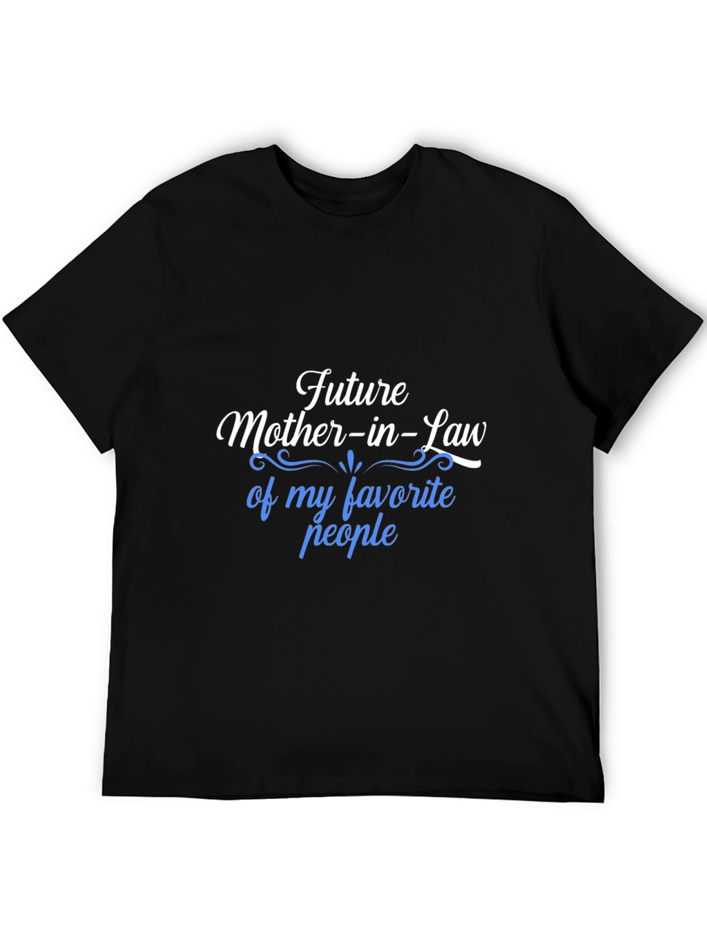 Future Mother-in-Law T-Shirt