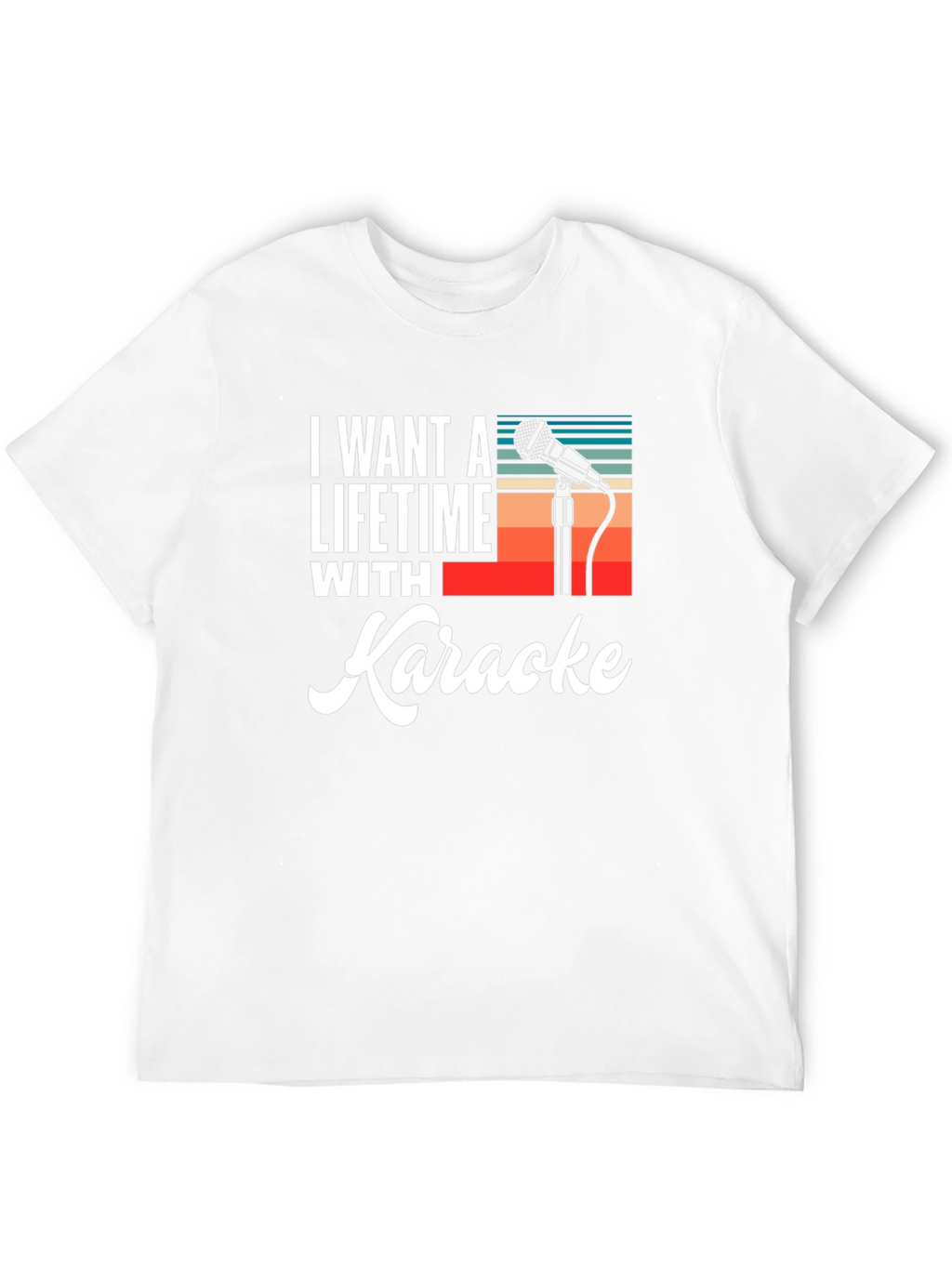 Karaoke Lifetime Tee