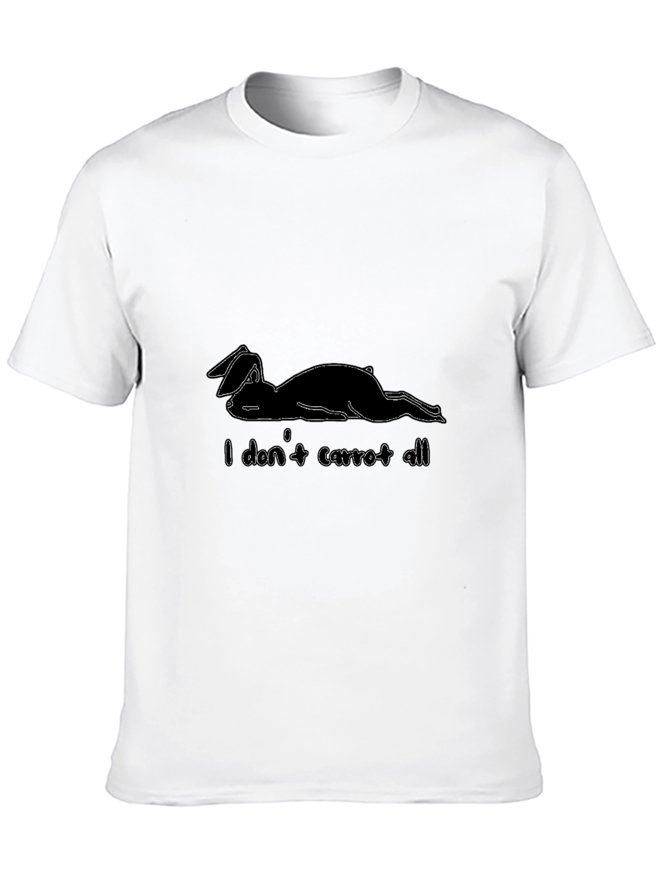 I Dont Carrot All - Funny Bunny T-Shirt