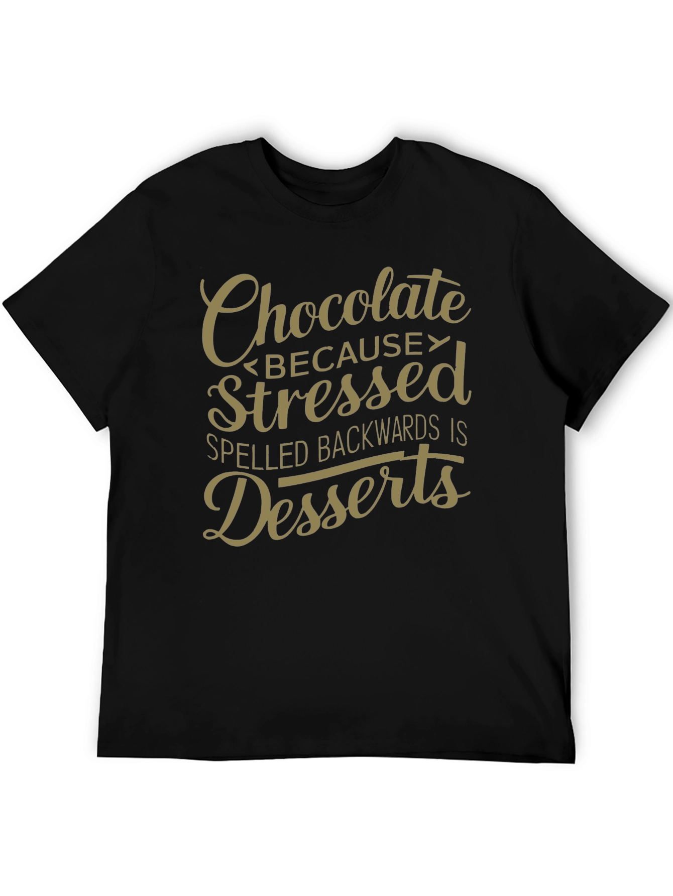 Chocolate Stressed Backwards Dessert Mens Black T-Shirt