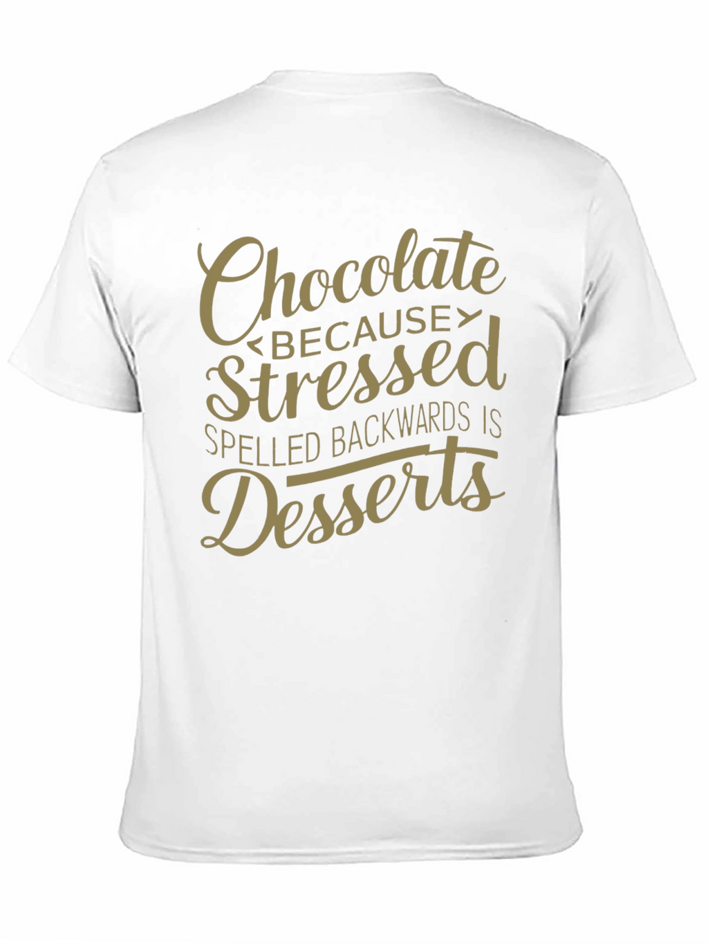 Chocolate Stressed Backwards Dessert Mens Black T-Shirt