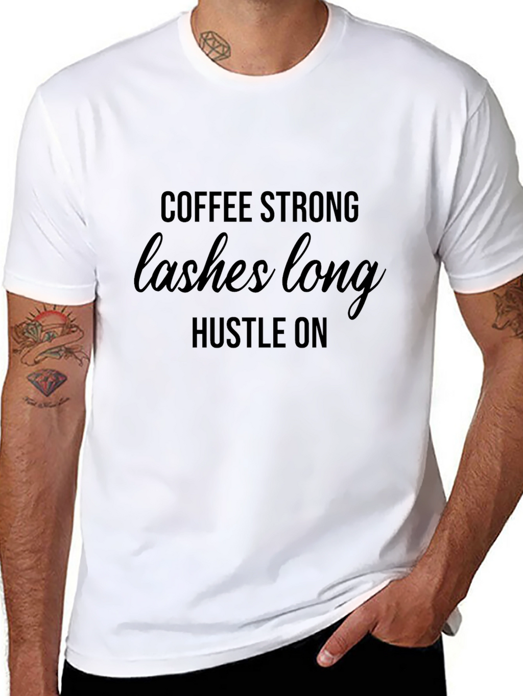 Coffee Strong Lashes Long Hustle On T-Shirt