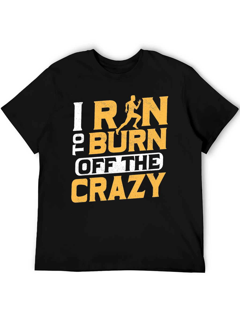 Run the Crazy Away Graphic T-Shirt