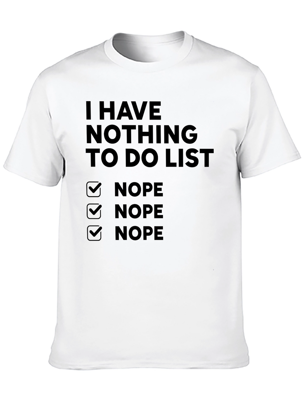 Nothing to Do List Graphic Tee