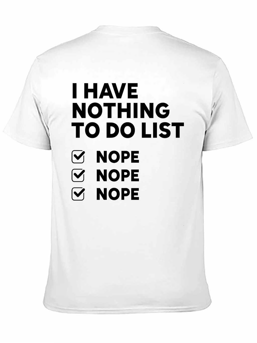 Nothing to Do List Graphic Tee
