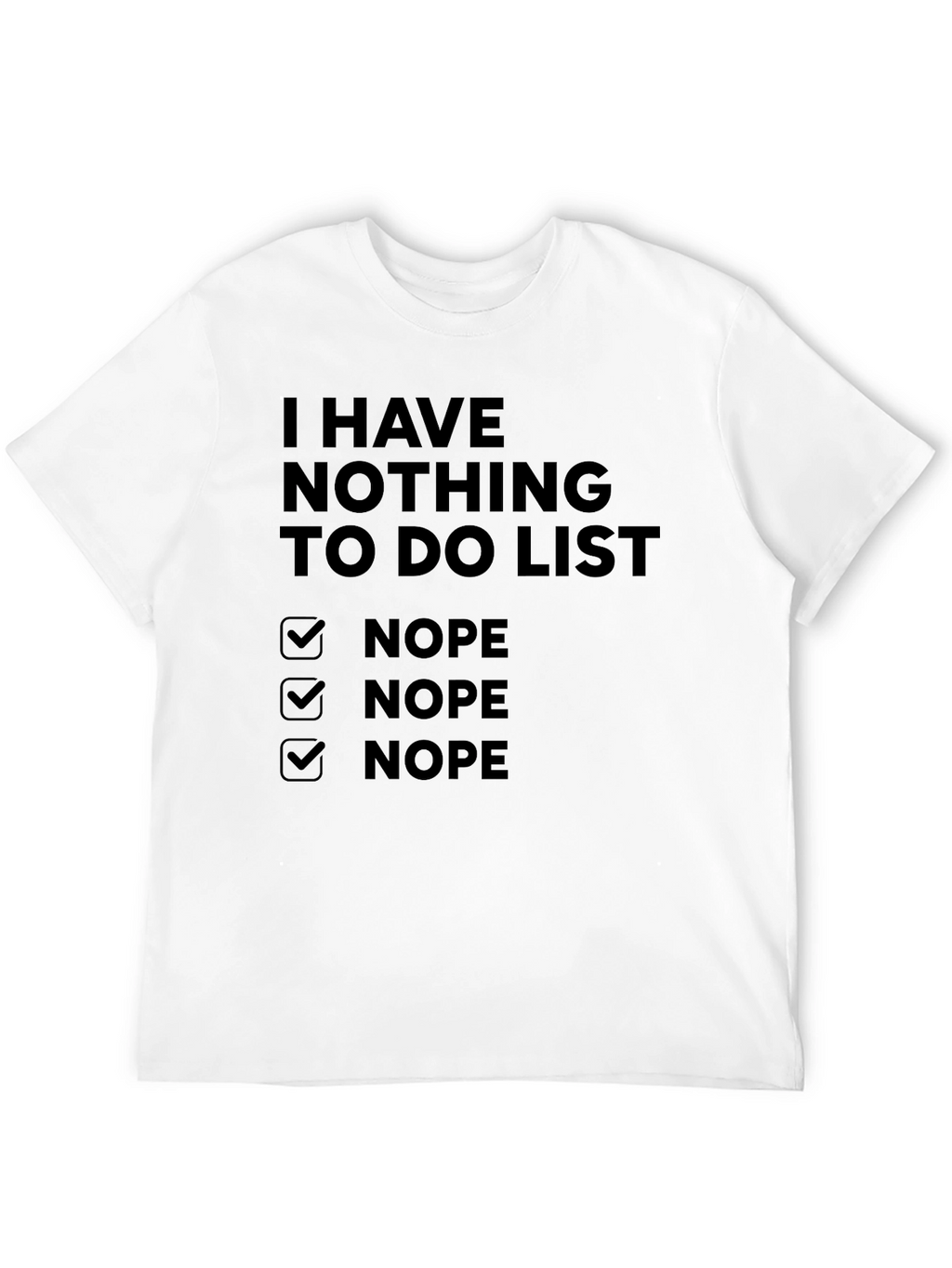 Nothing to Do List Graphic Tee