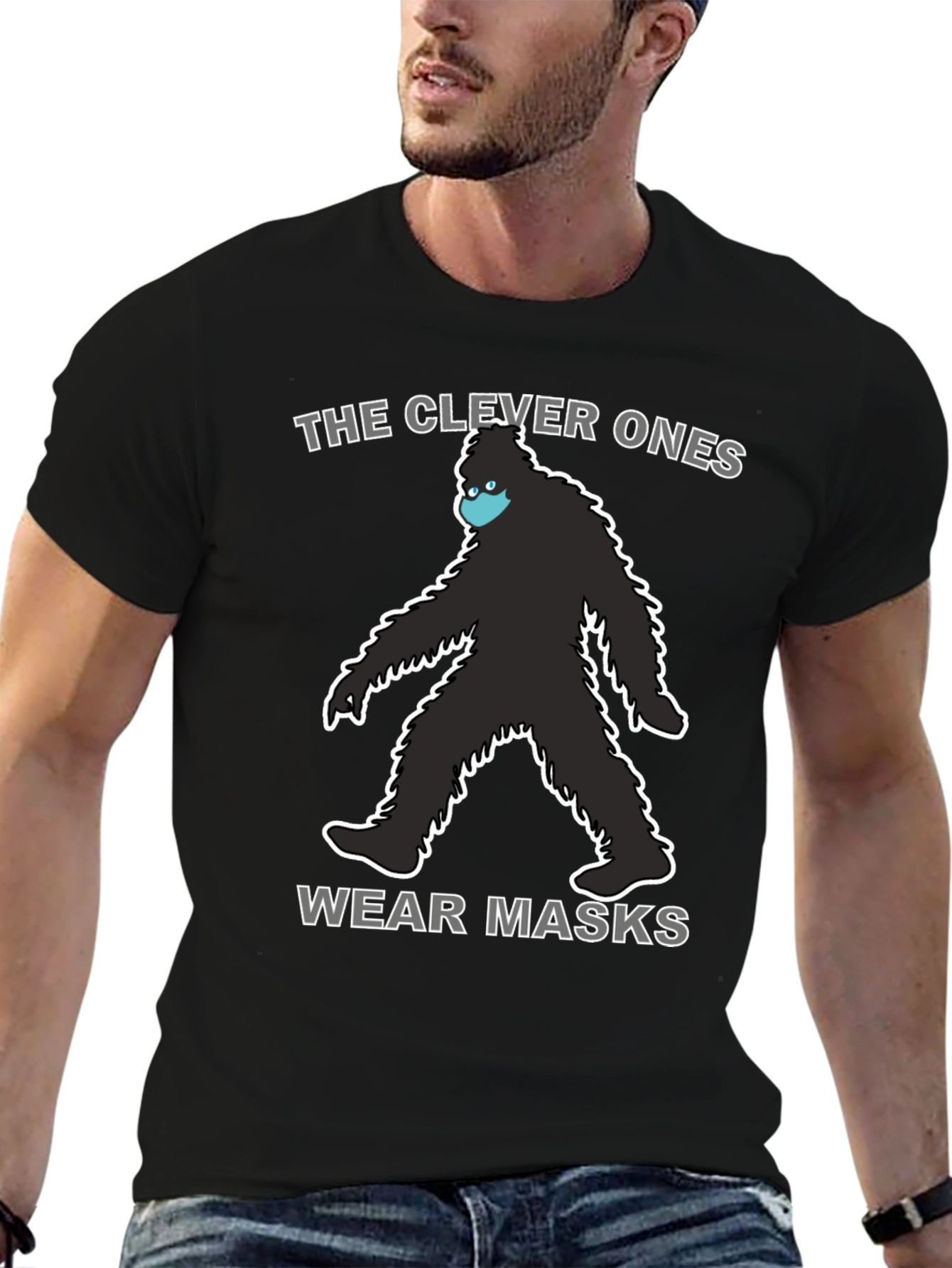 Clever Ones Wear Masks Bigfoot T-Shirt