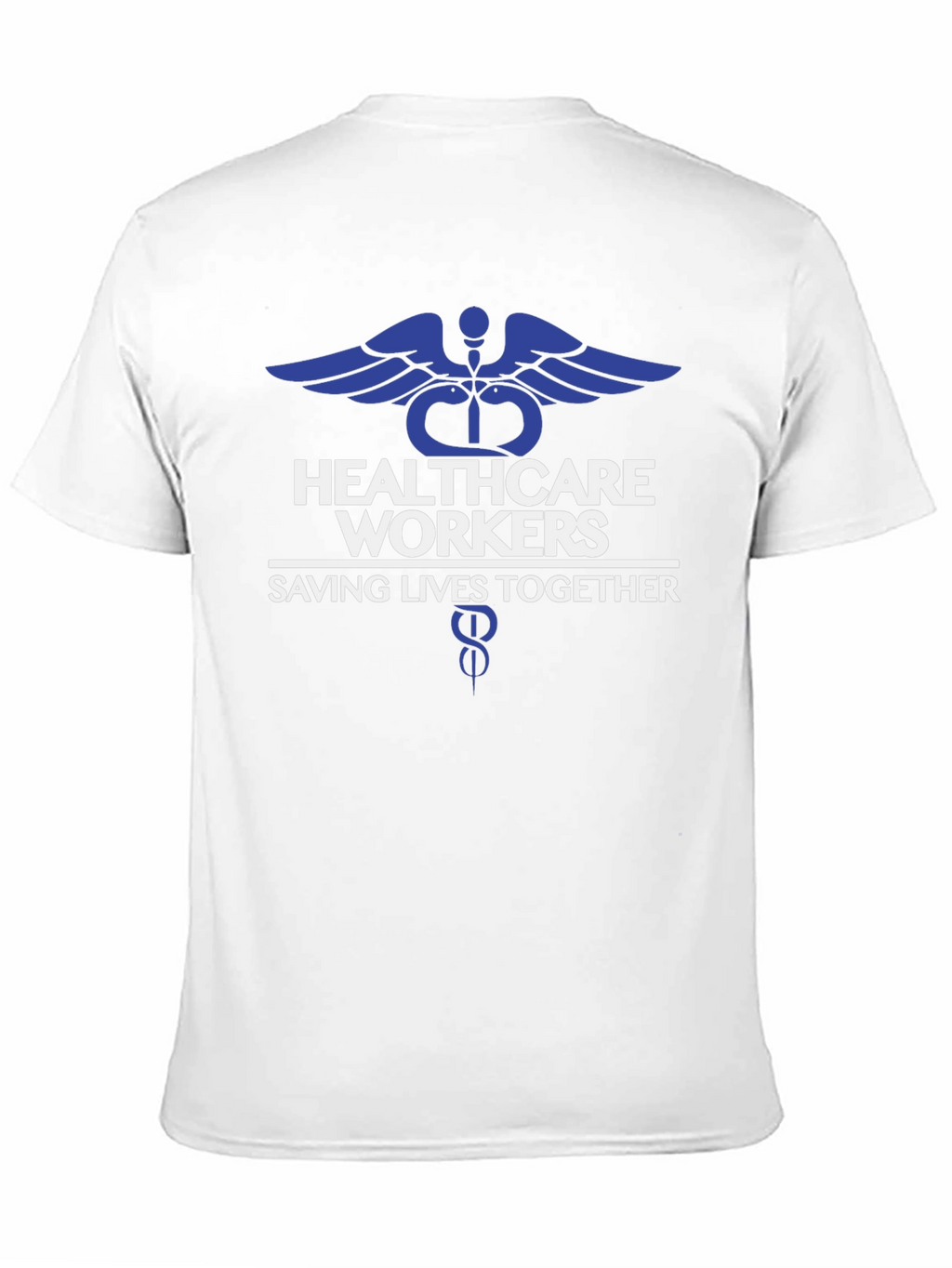 Healthcare Workers Saving Lives Tee