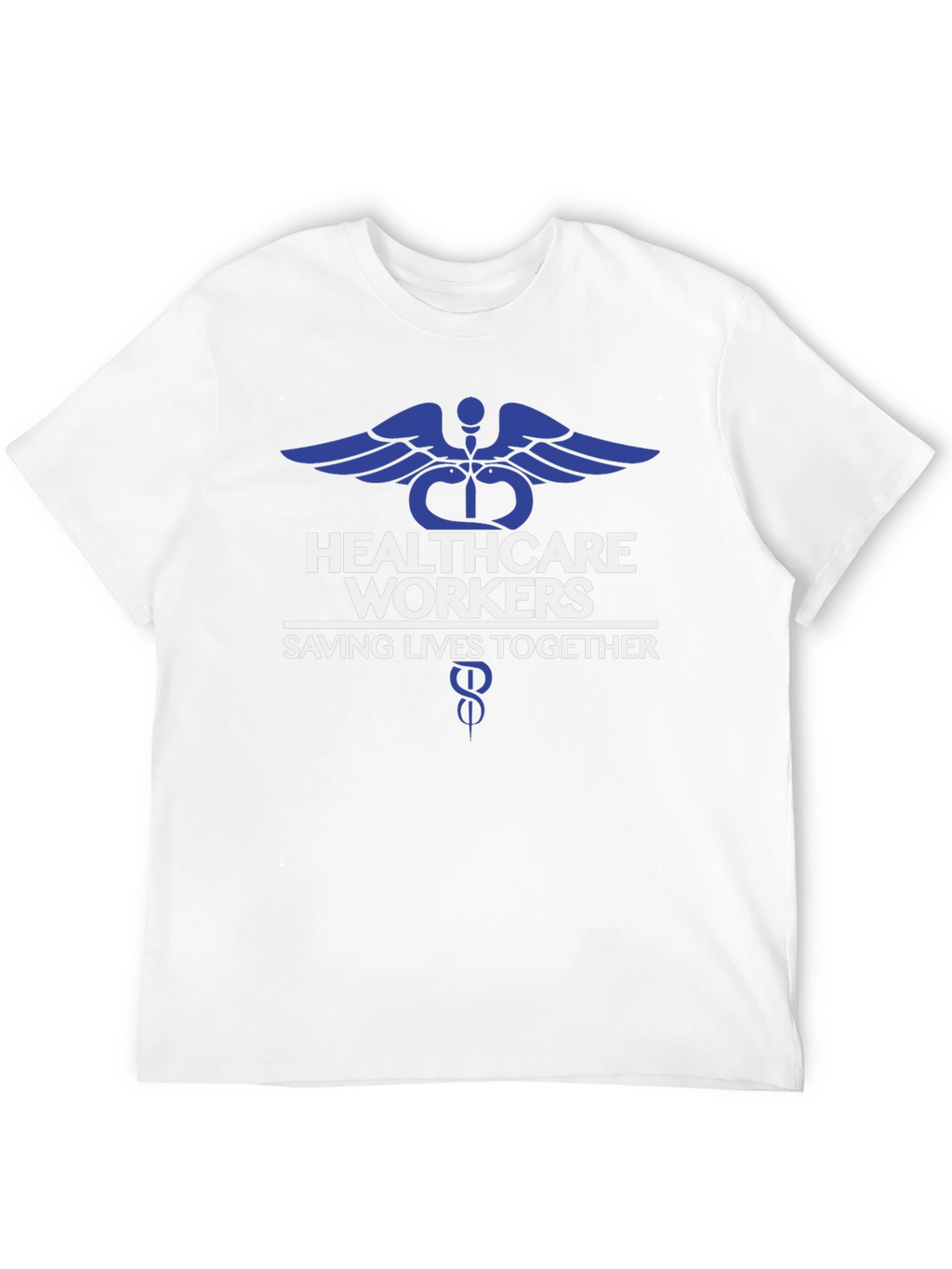 Healthcare Workers Saving Lives Tee