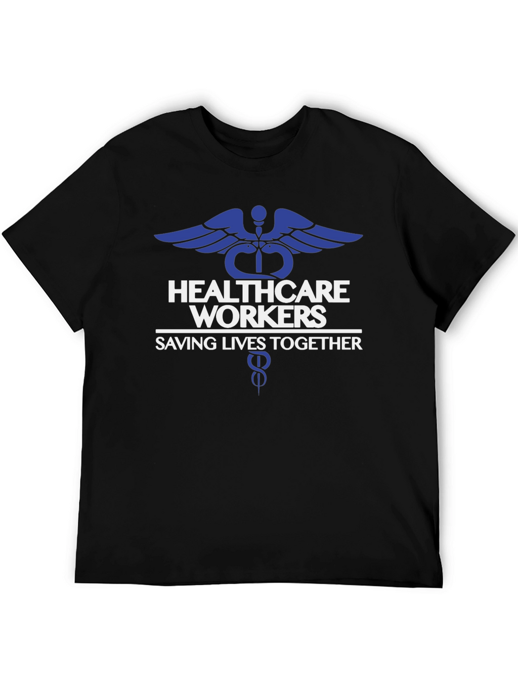 Healthcare Workers Saving Lives Tee