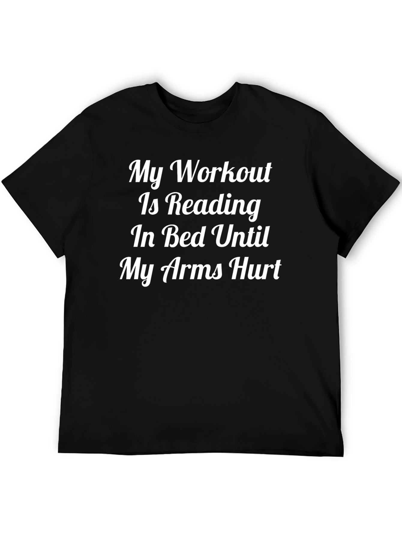 Funny Workout Reading T-Shirt Novelty Slogan Tee