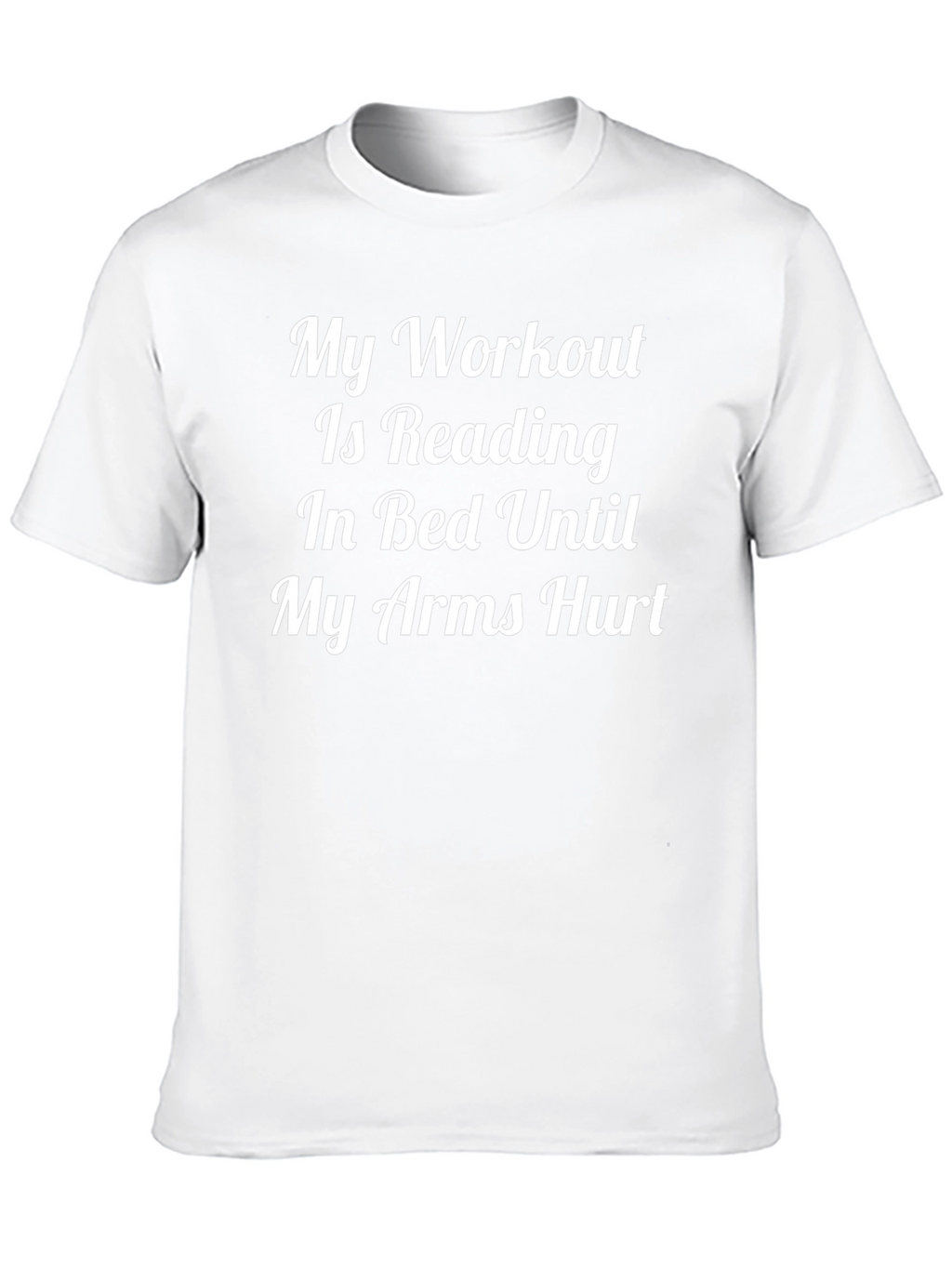 Funny Workout Reading T-Shirt Novelty Slogan Tee
