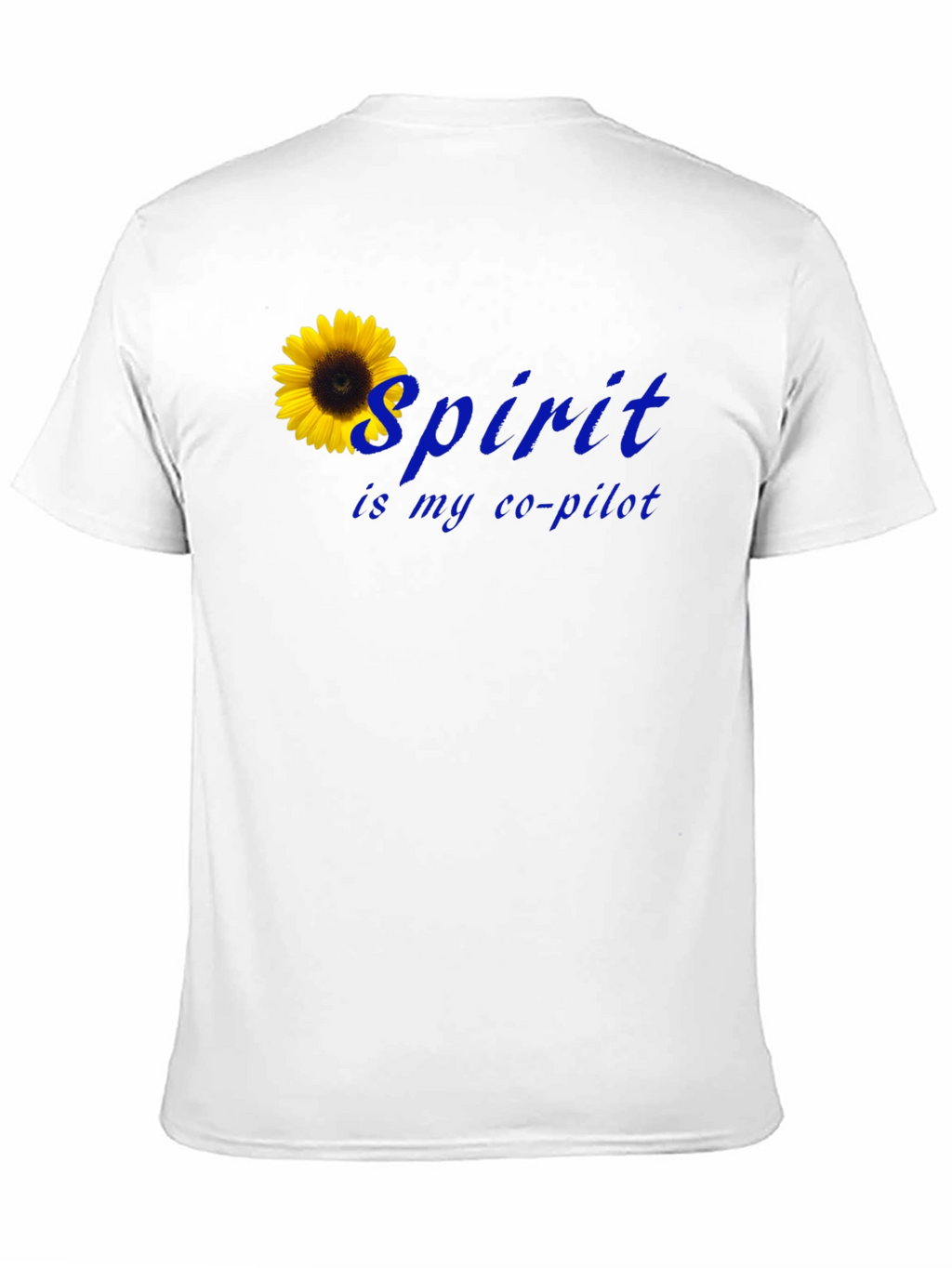 Spirit Is My Co-Pilot Sunflower T-Shirt