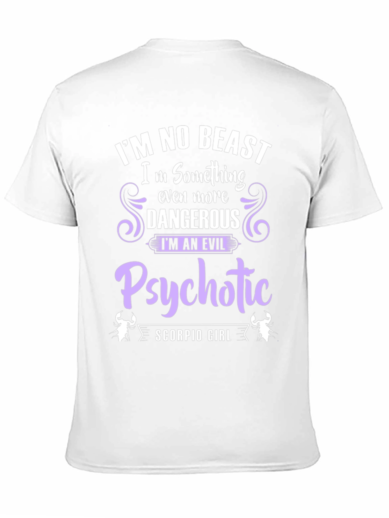 Scorpio Girl Evil Psychotic T-Shirt