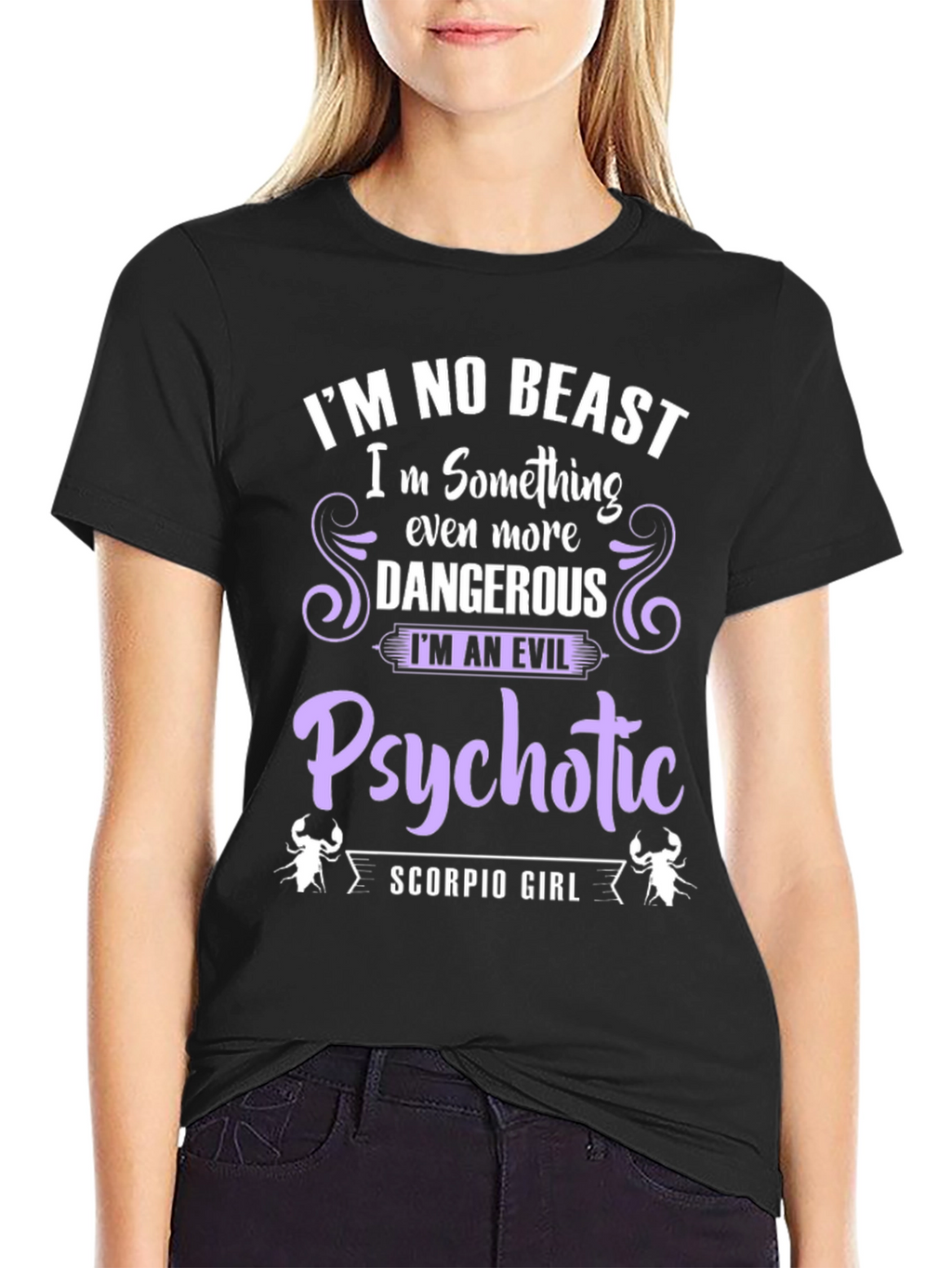 Scorpio Girl Evil Psychotic T-Shirt