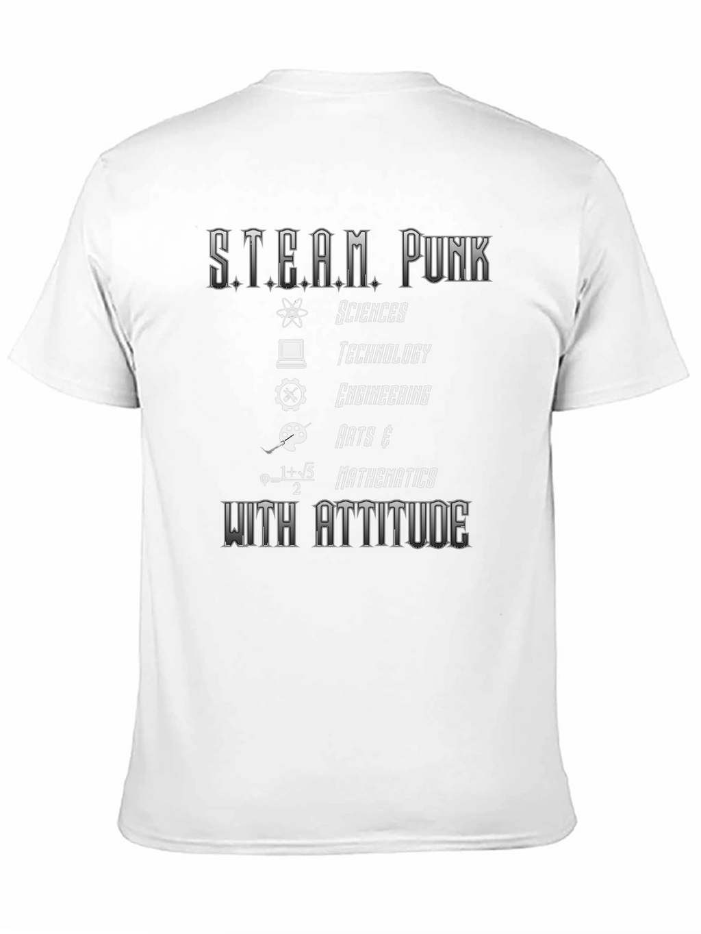 Steampunk Sciences T-Shirt - Attitude Included