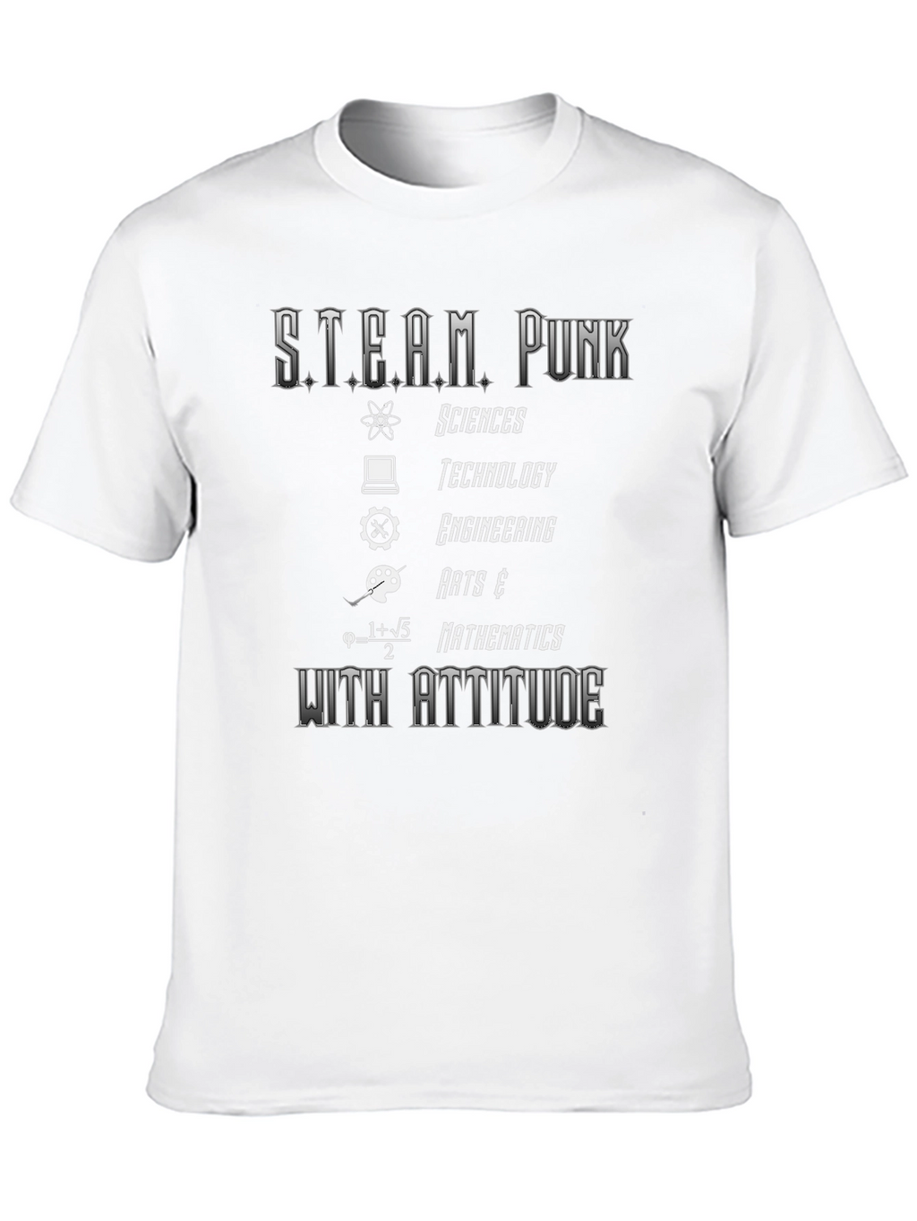Steampunk Sciences T-Shirt - Attitude Included