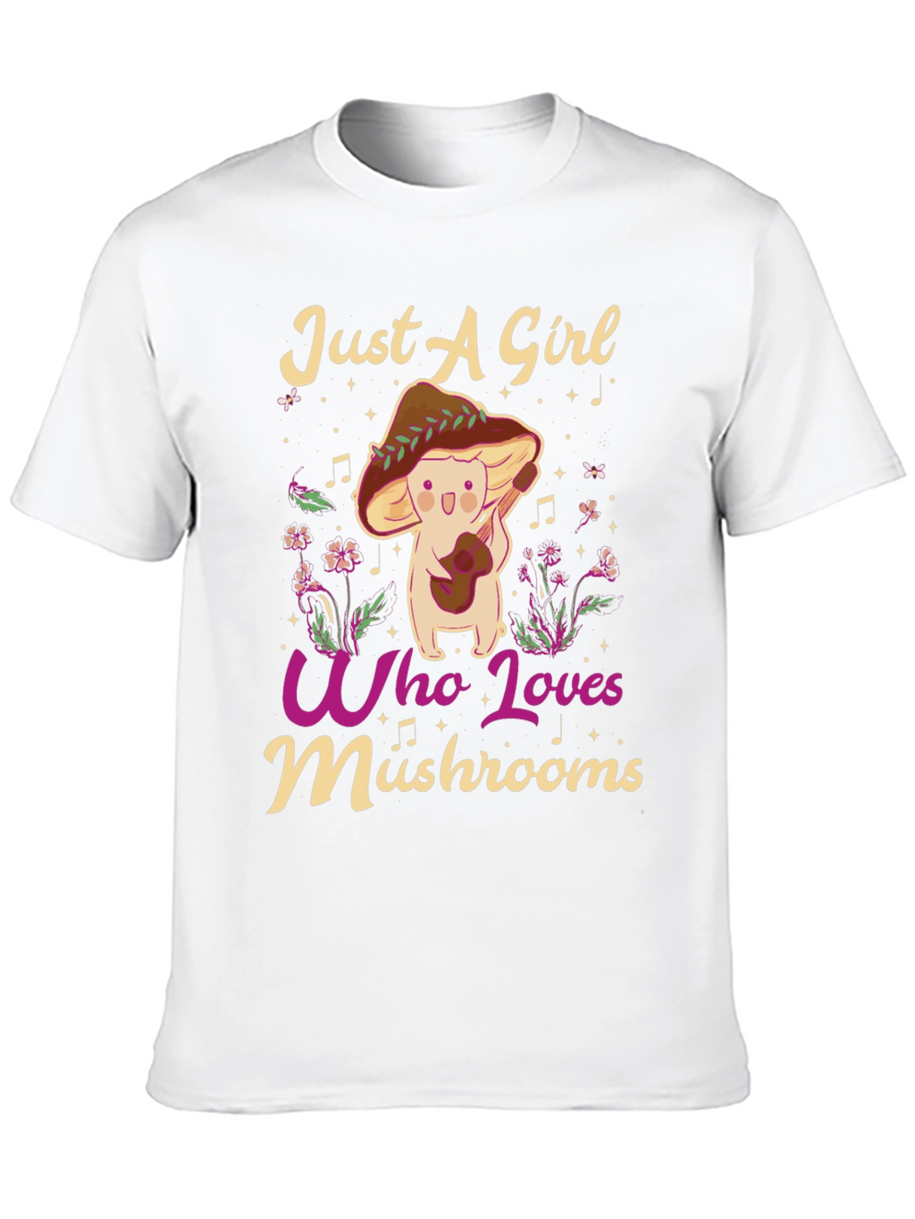 Just A Girl Who Loves Mushrooms T-Shirt