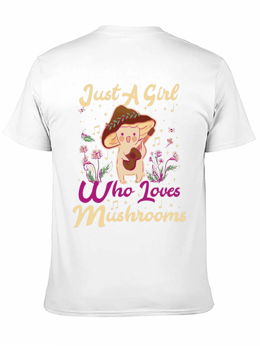 Just A Girl Who Loves Mushrooms T-Shirt